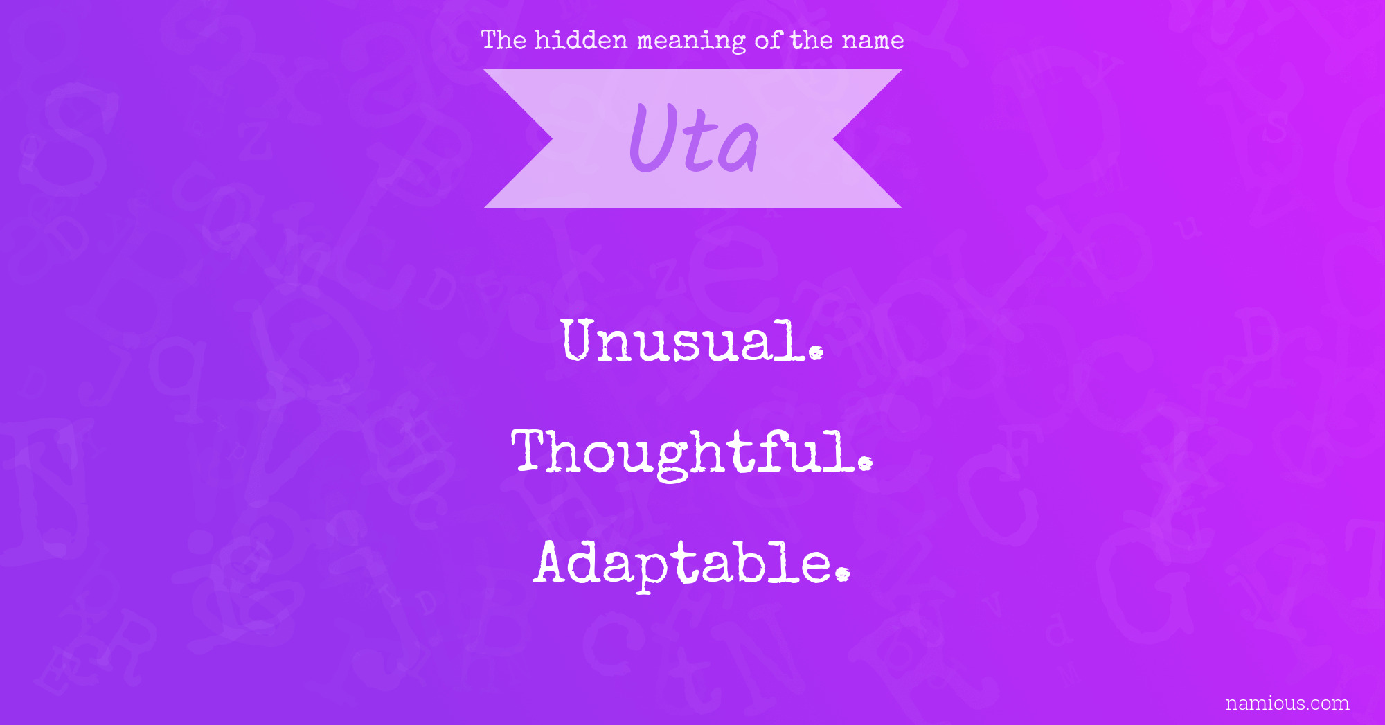 The hidden meaning of the name Uta