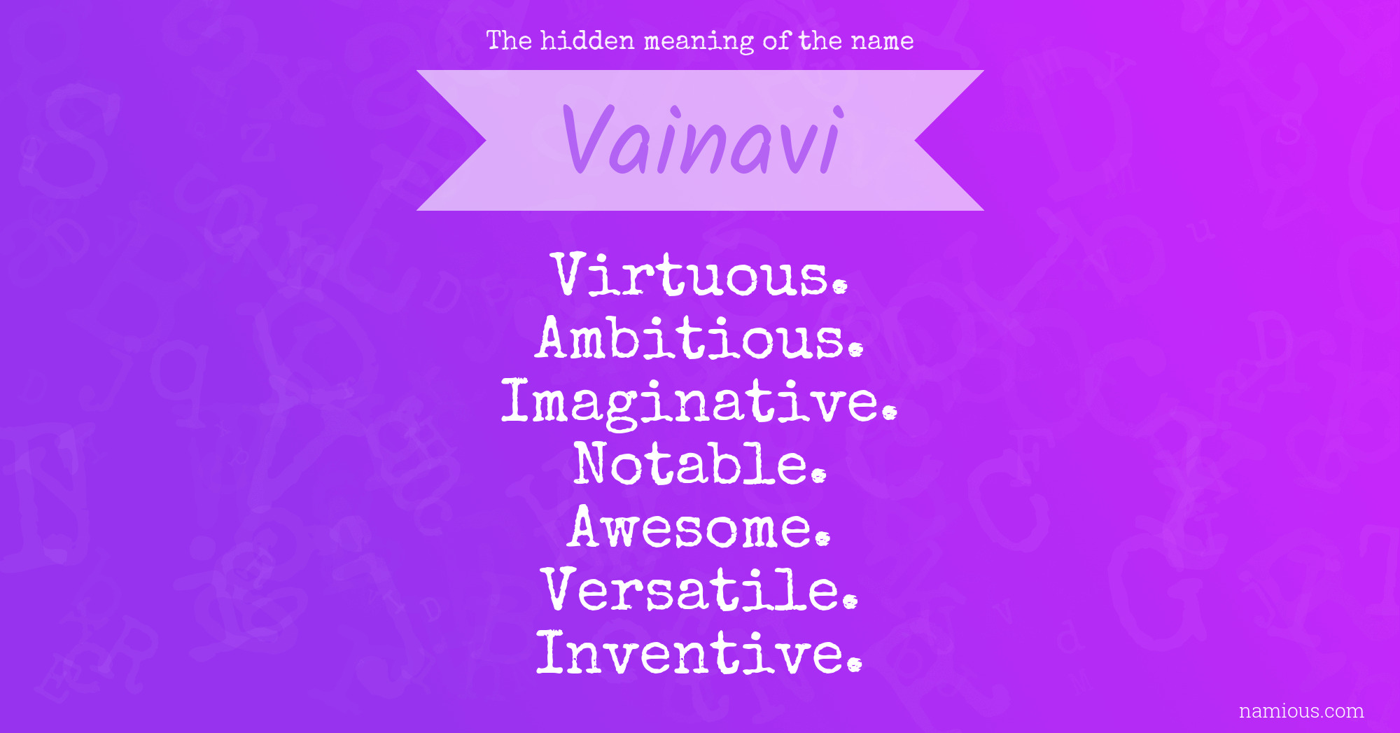 The hidden meaning of the name Vainavi