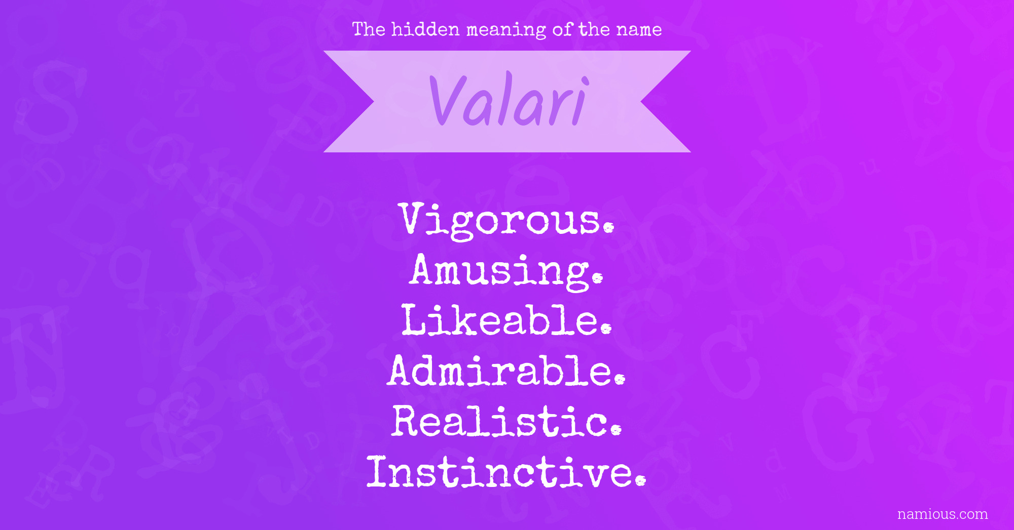 The hidden meaning of the name Valari