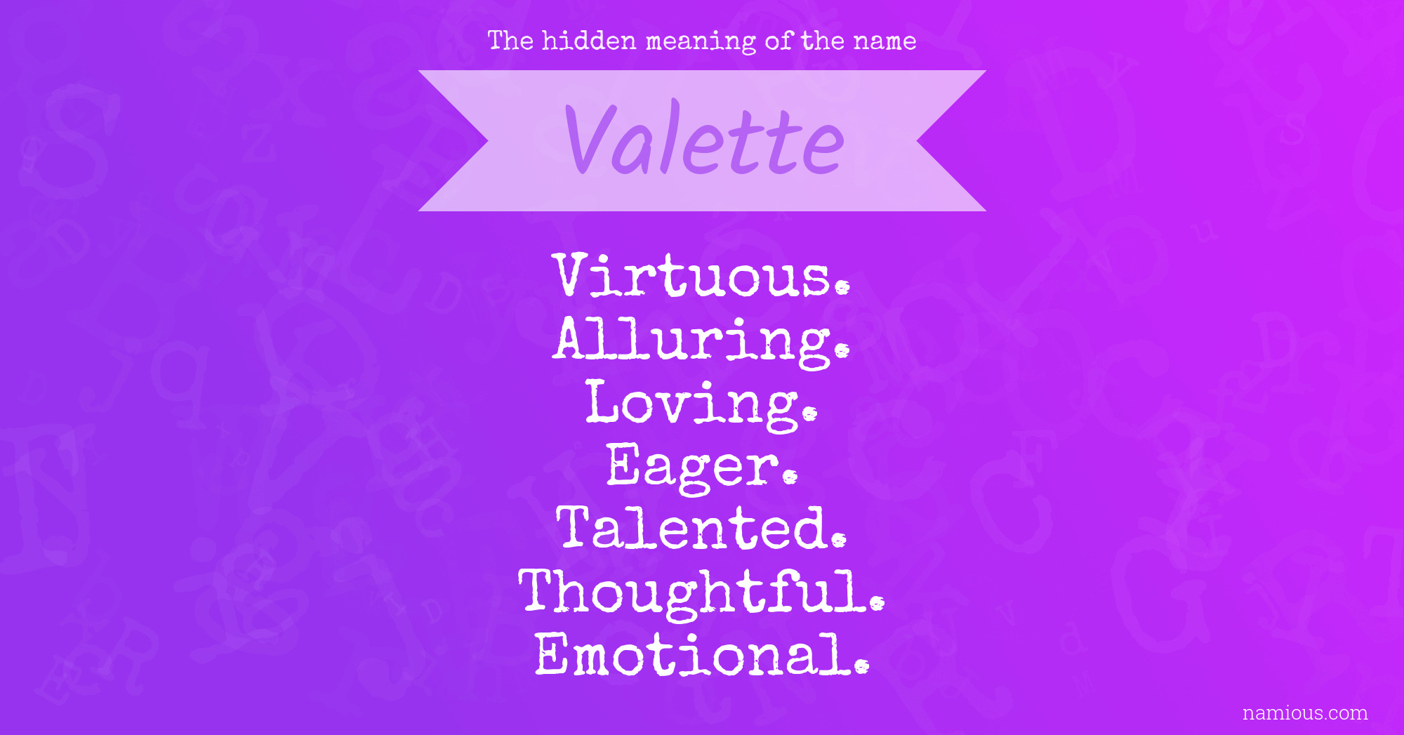 The hidden meaning of the name Valette