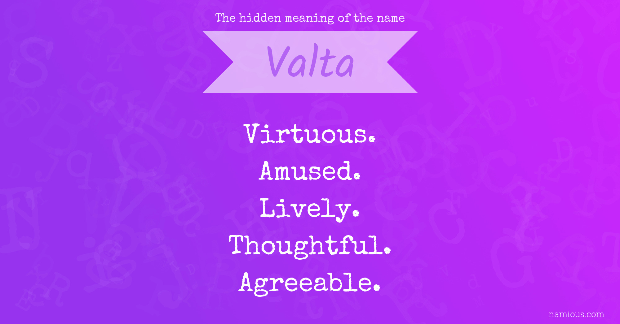 The hidden meaning of the name Valta