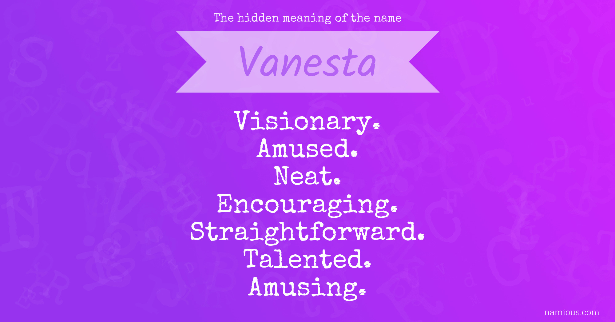 The hidden meaning of the name Vanesta