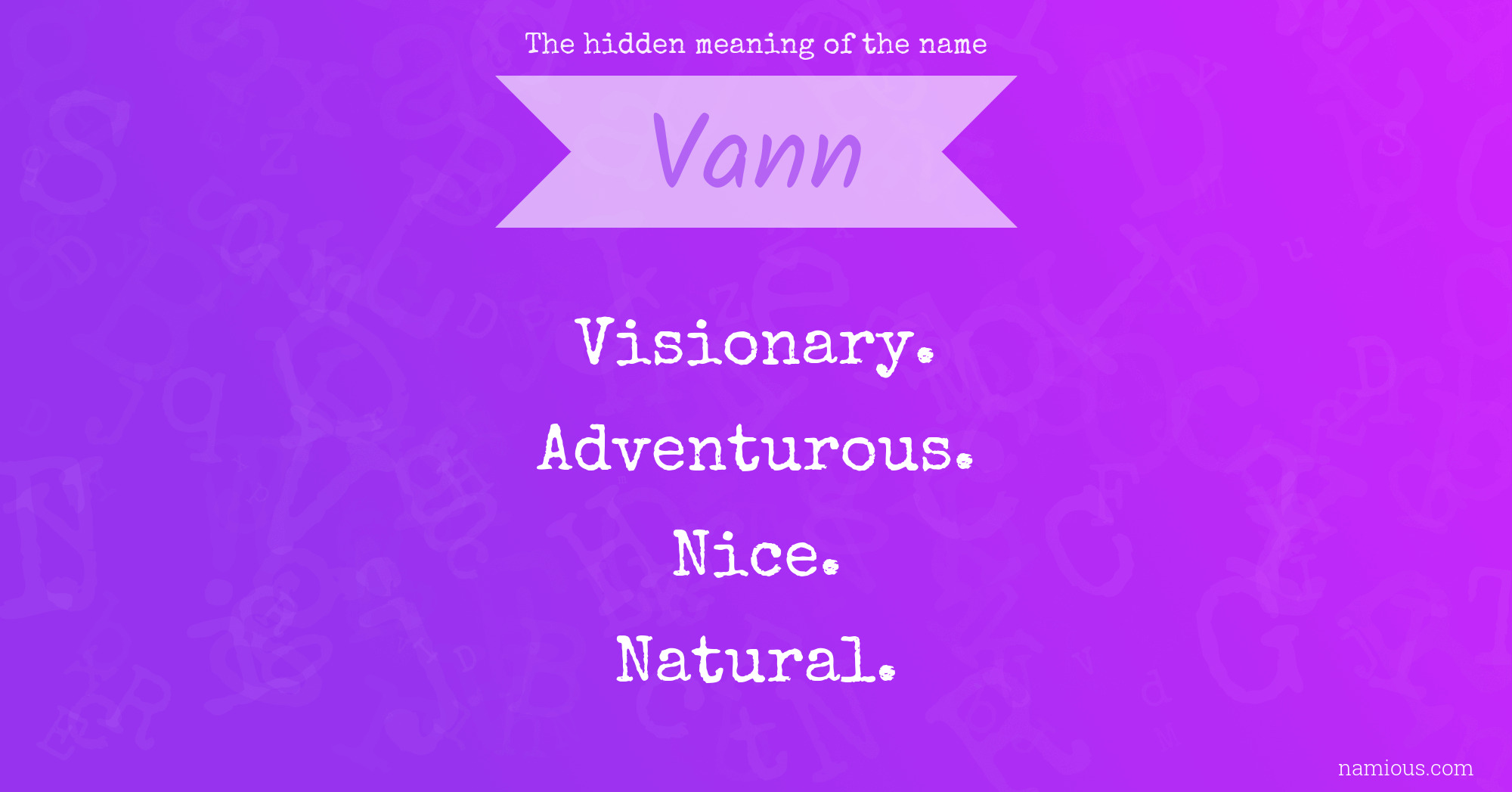 The hidden meaning of the name Vann