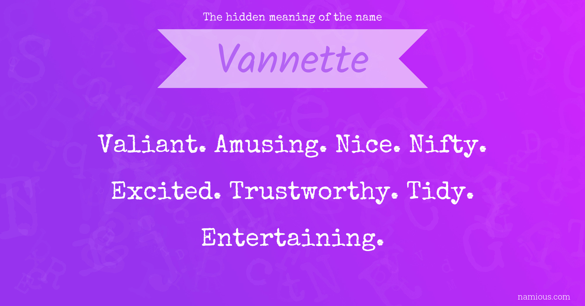 The hidden meaning of the name Vannette