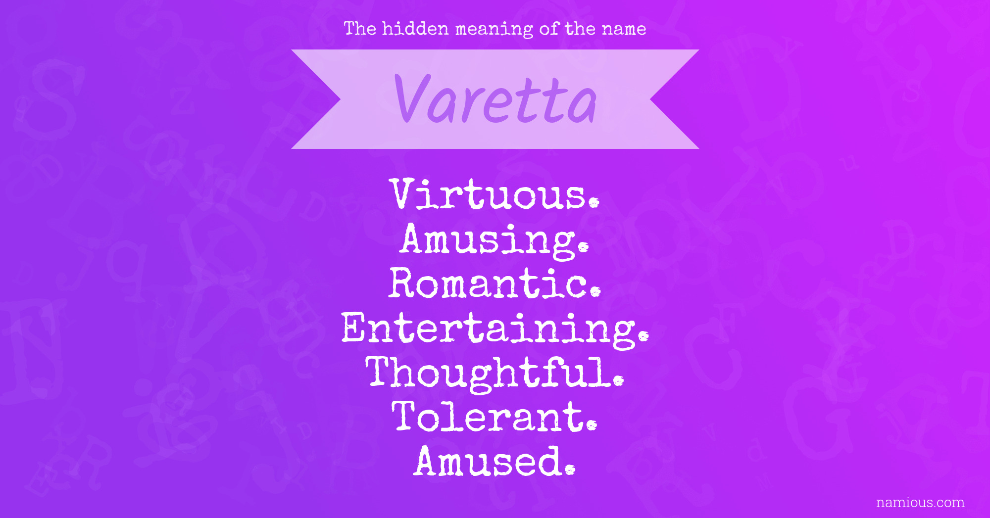 The hidden meaning of the name Varetta