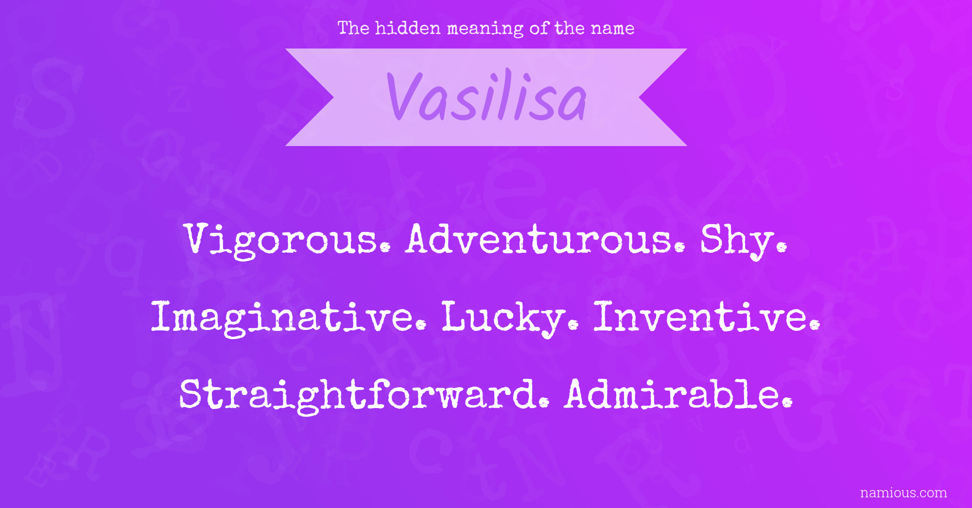 The hidden meaning of the name Vasilisa