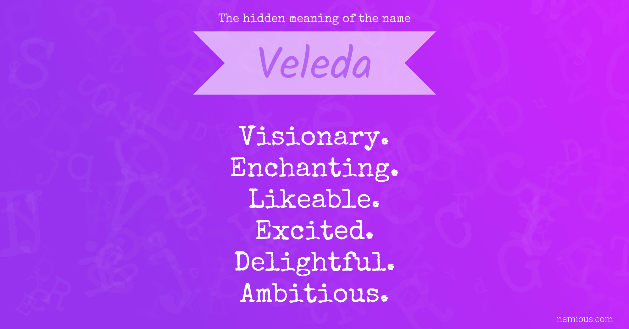 The hidden meaning of the name Veleda