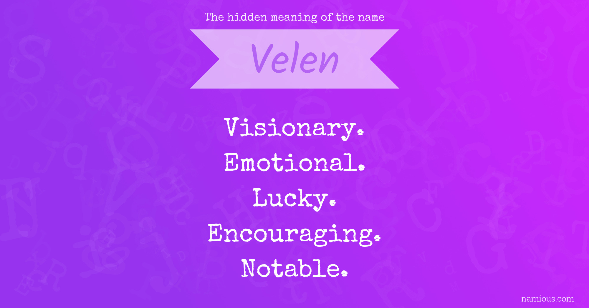 The hidden meaning of the name Velen