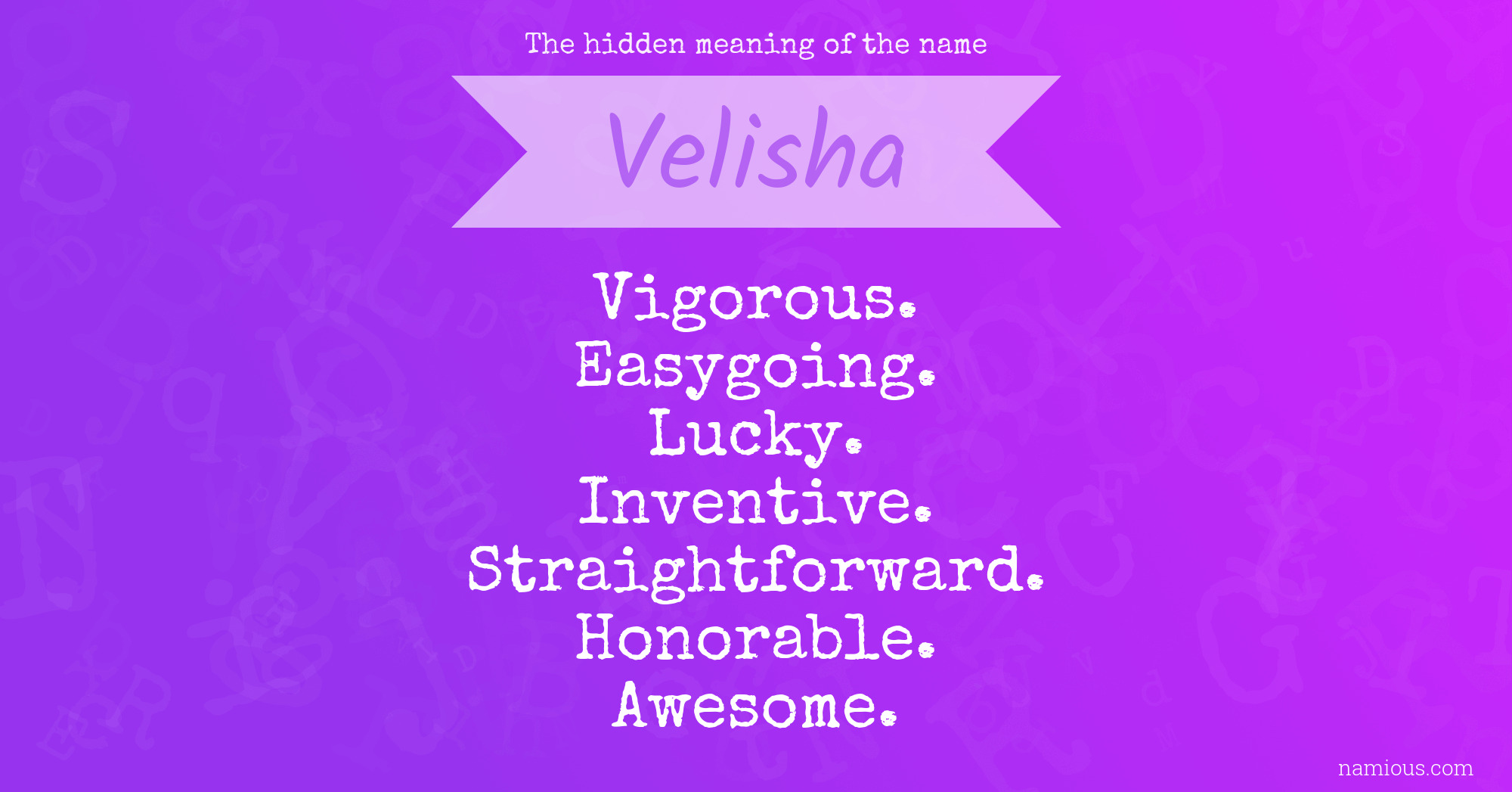 The hidden meaning of the name Velisha