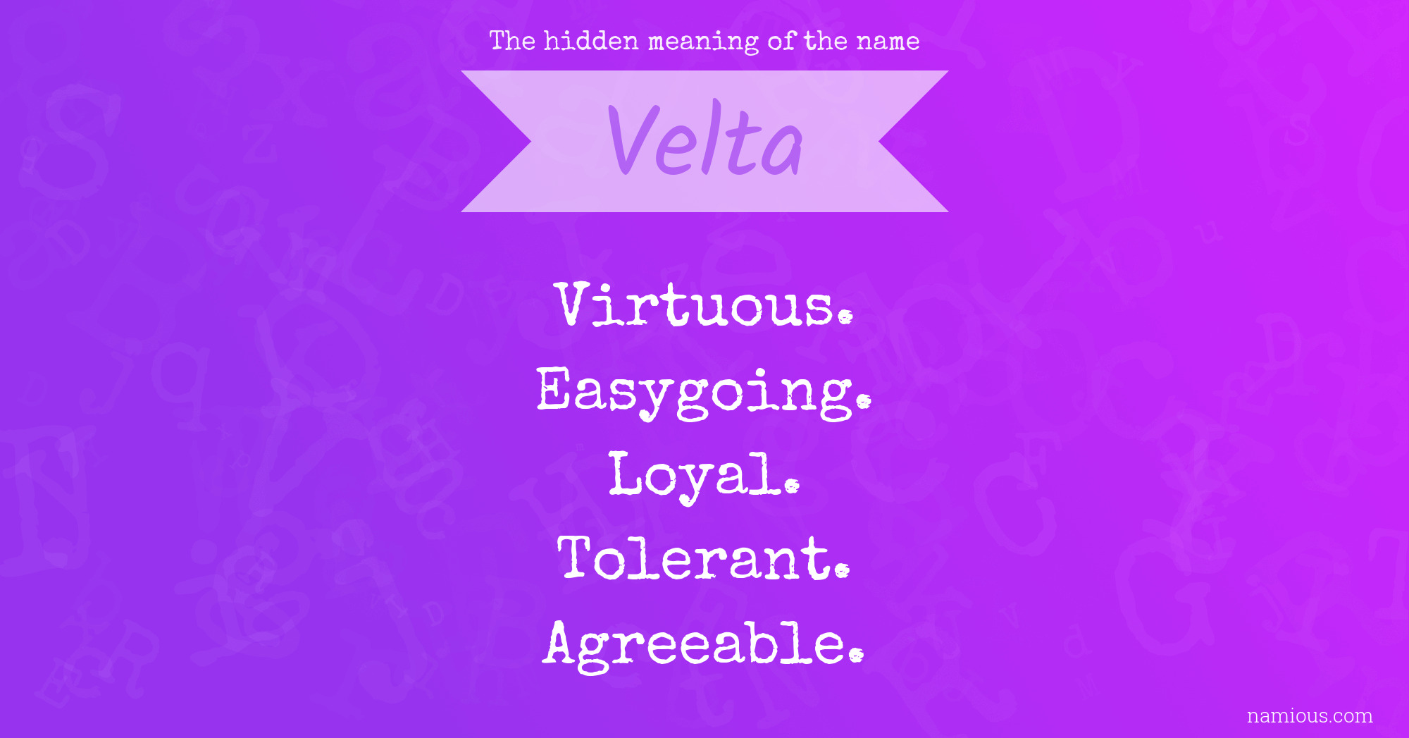 The hidden meaning of the name Velta