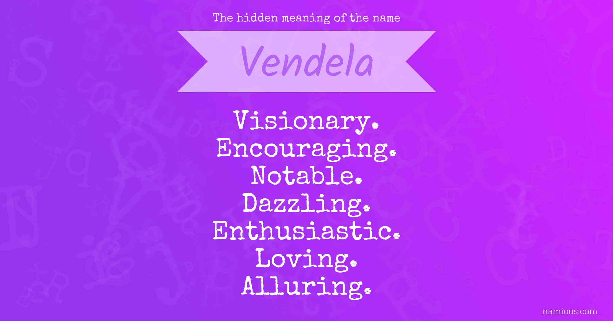 The hidden meaning of the name Vendela