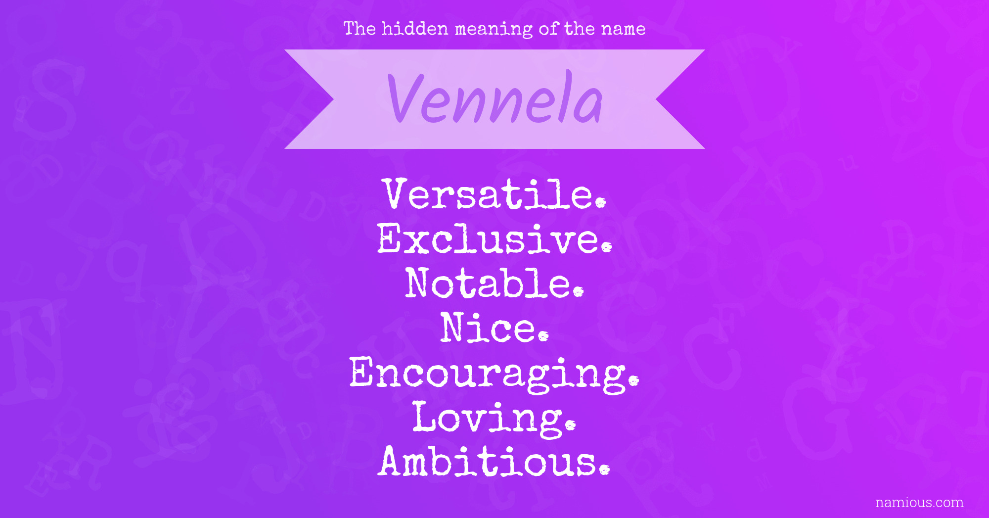 The hidden meaning of the name Vennela