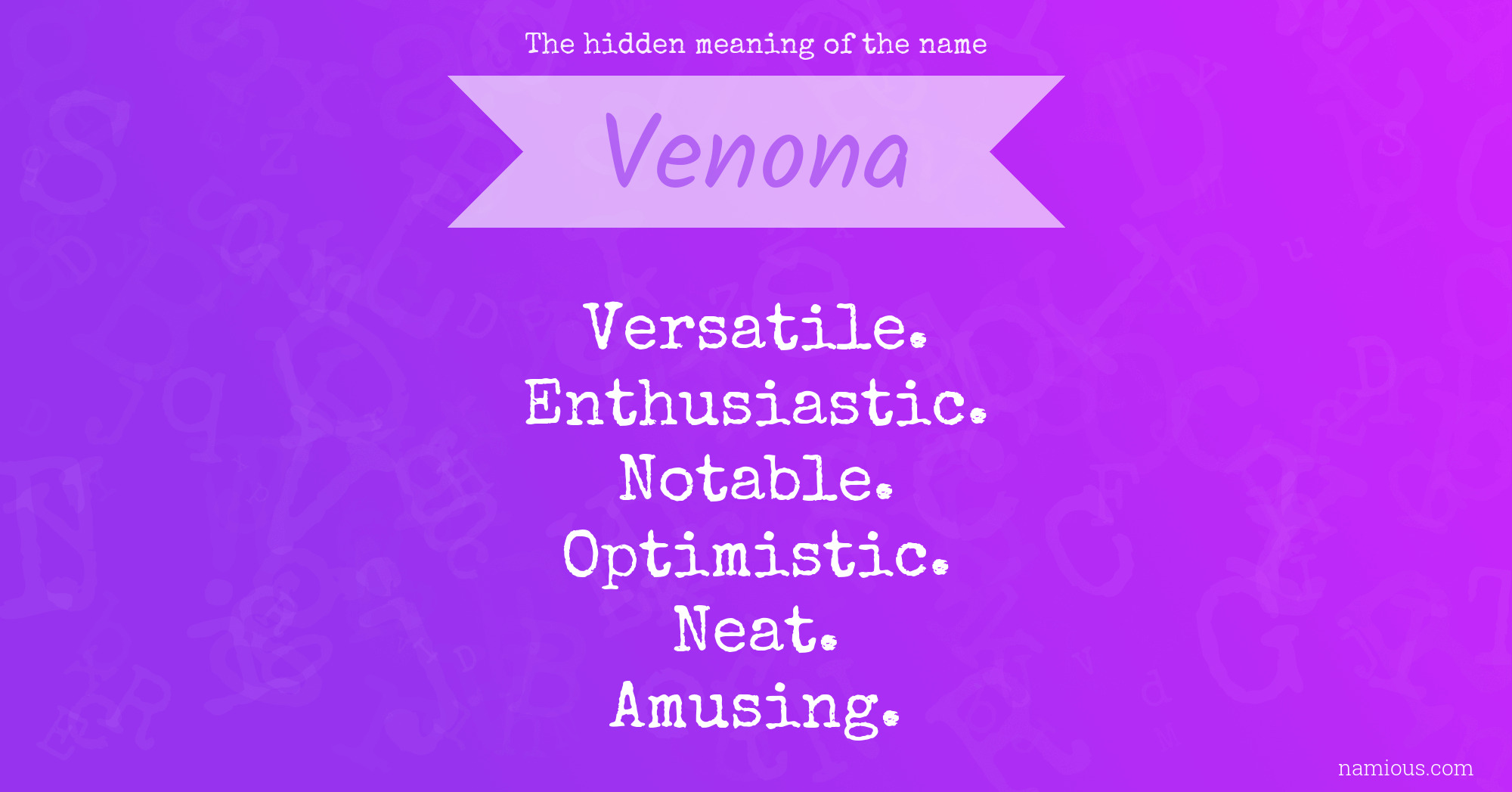 The hidden meaning of the name Venona