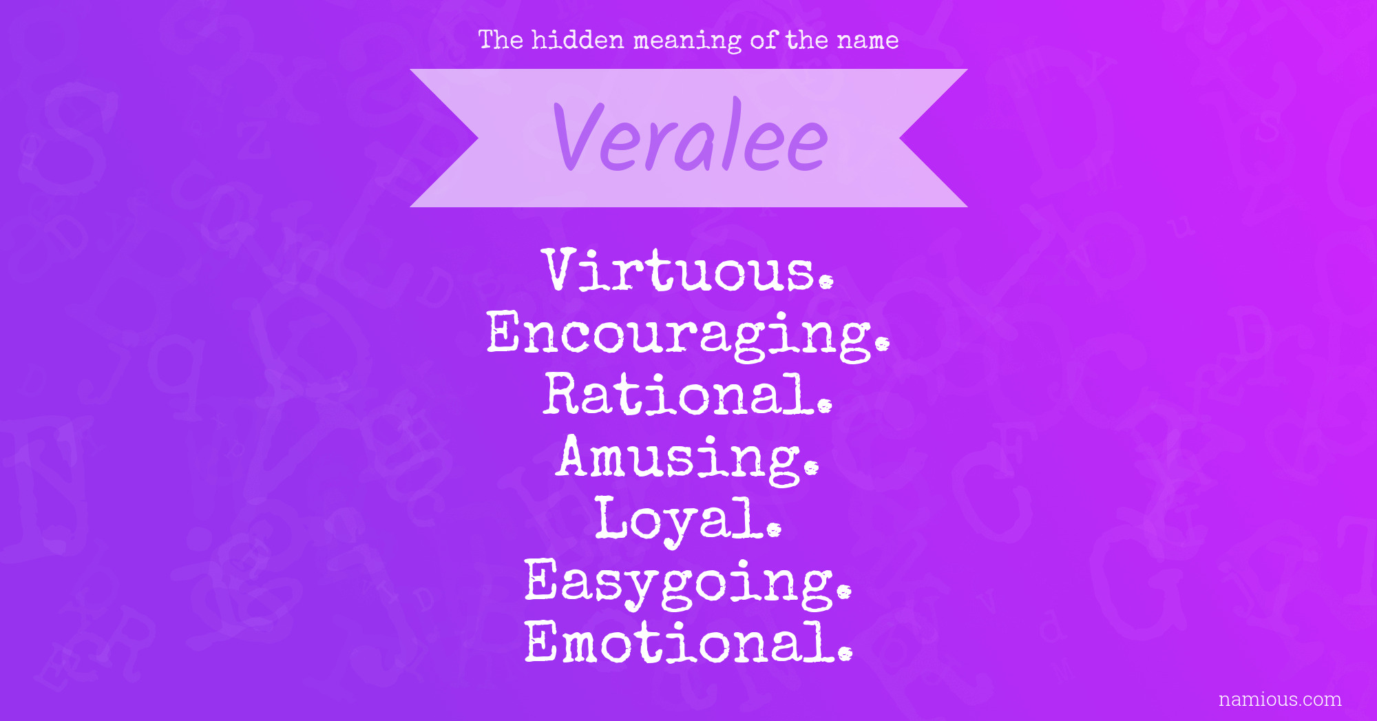 The hidden meaning of the name Veralee