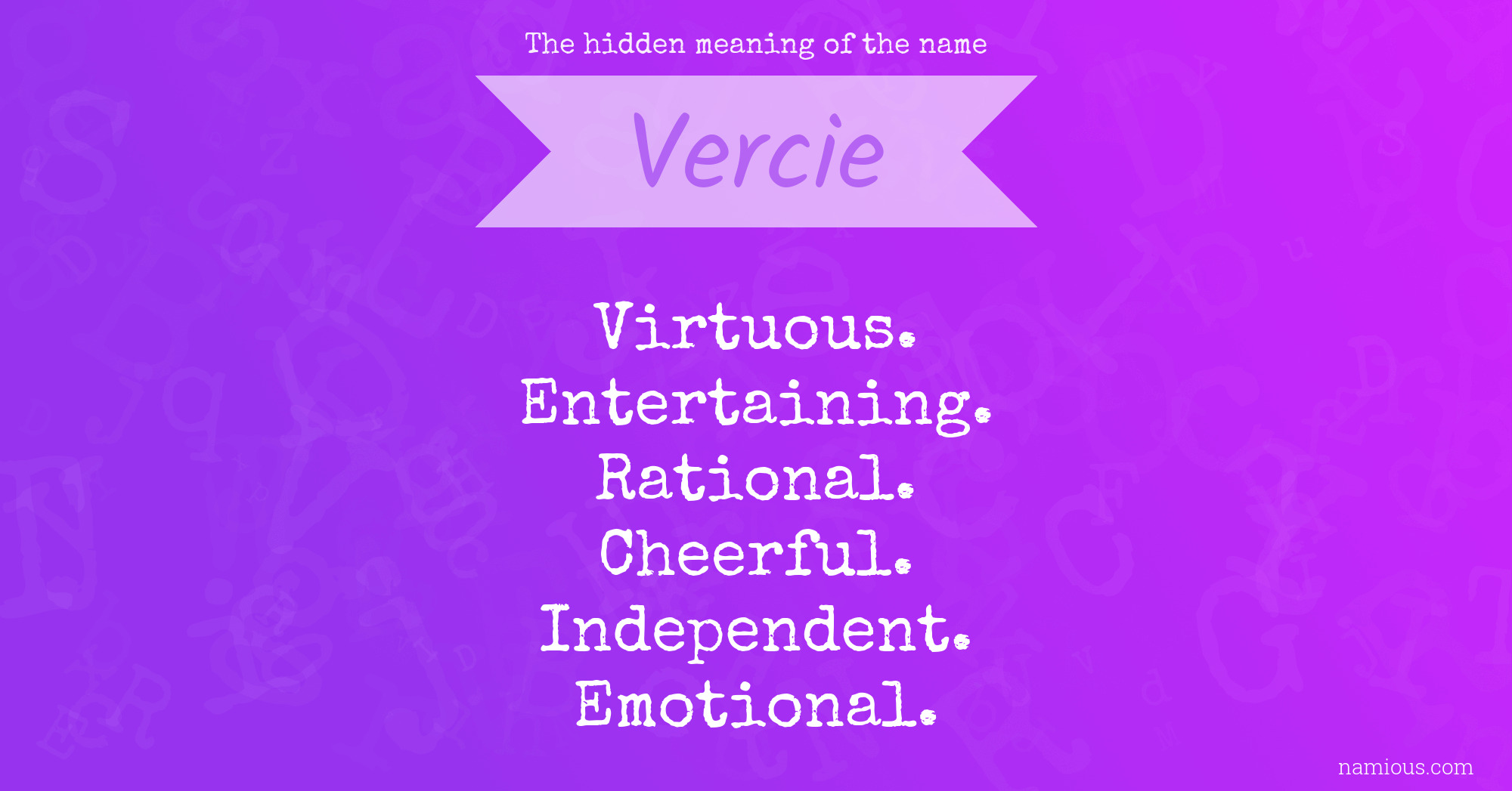 The hidden meaning of the name Vercie