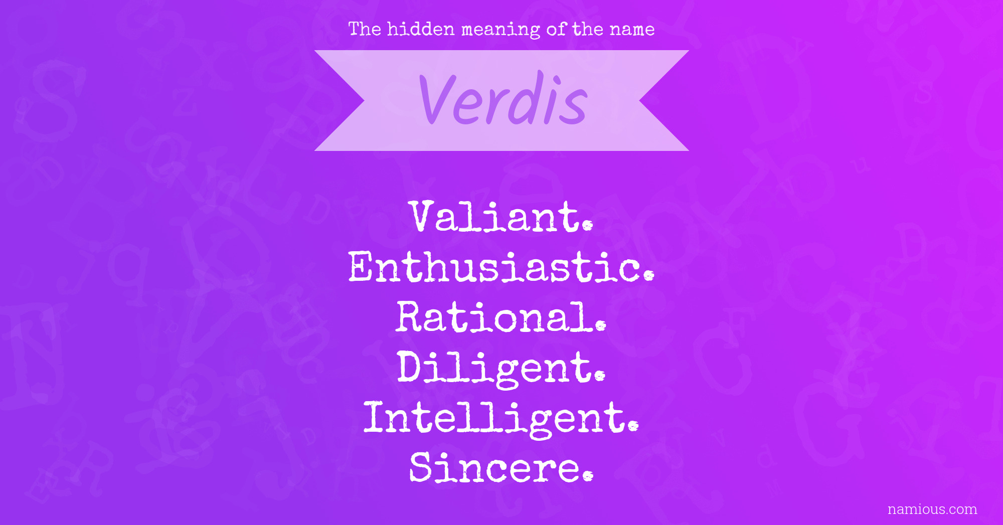 The hidden meaning of the name Verdis