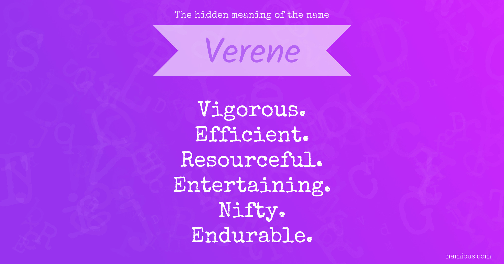 The hidden meaning of the name Verene