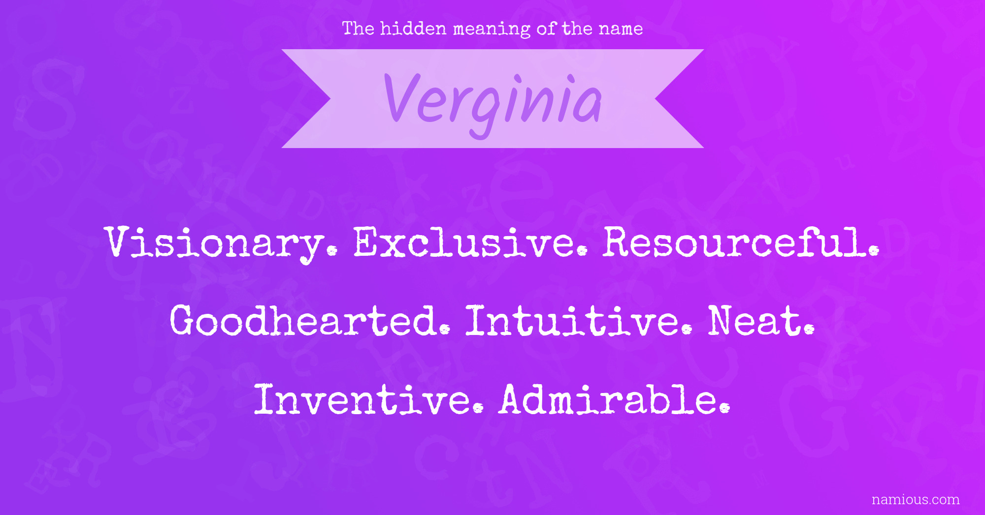 The hidden meaning of the name Verginia