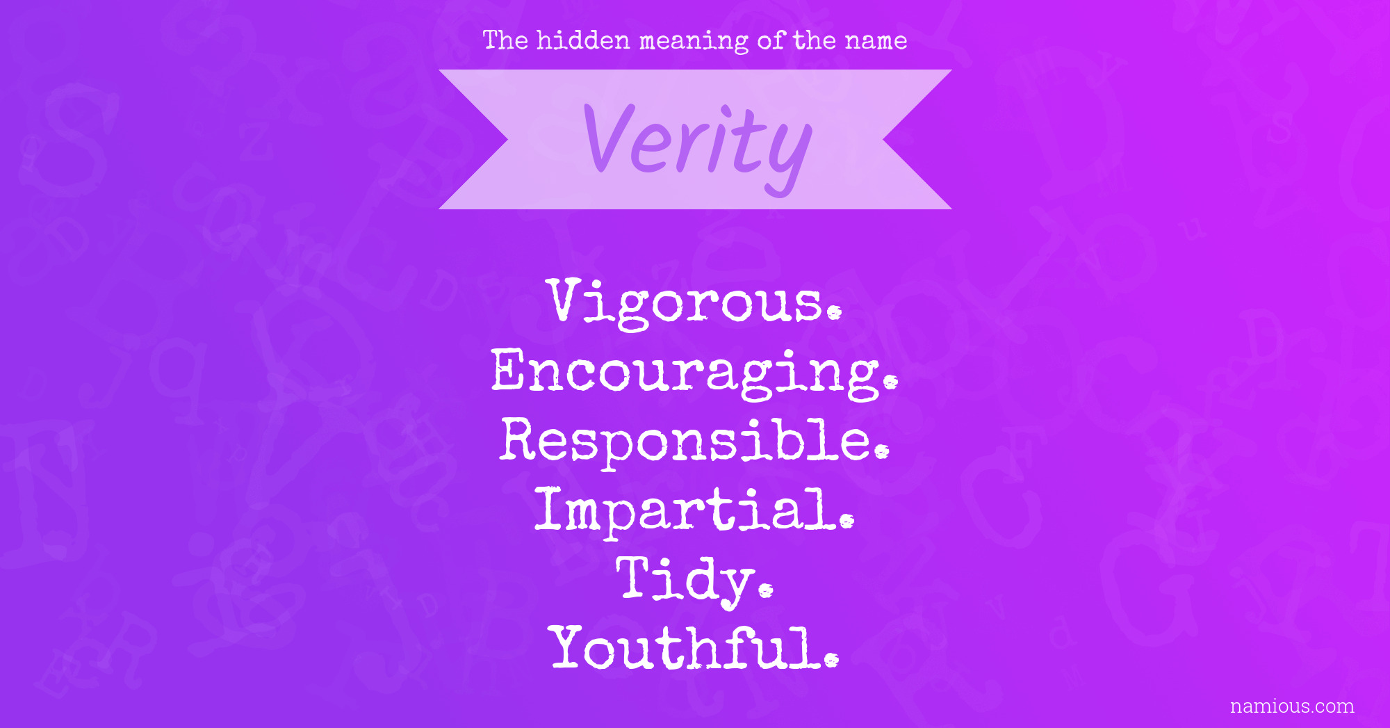 The hidden meaning of the name Verity