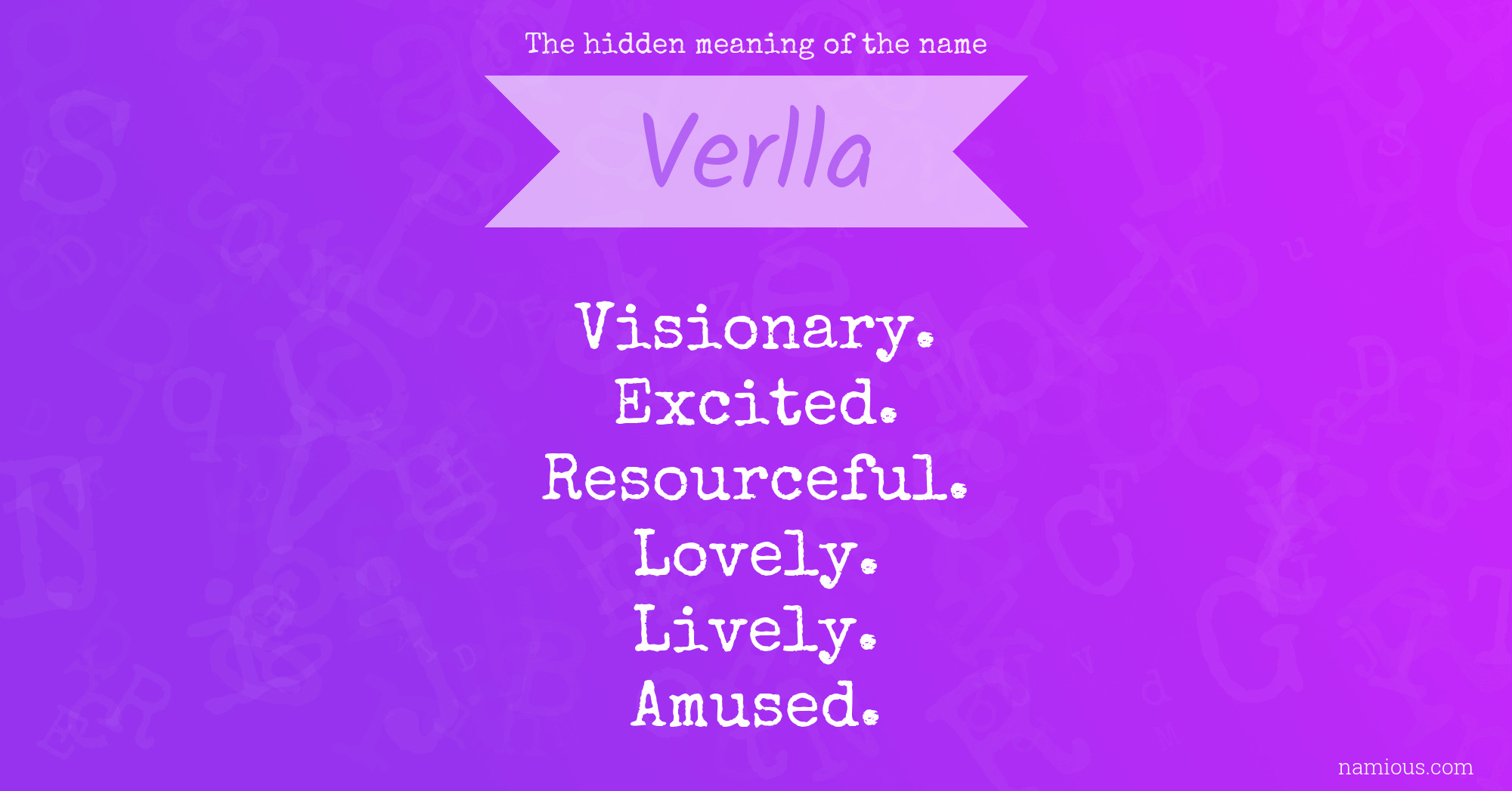 The hidden meaning of the name Verlla