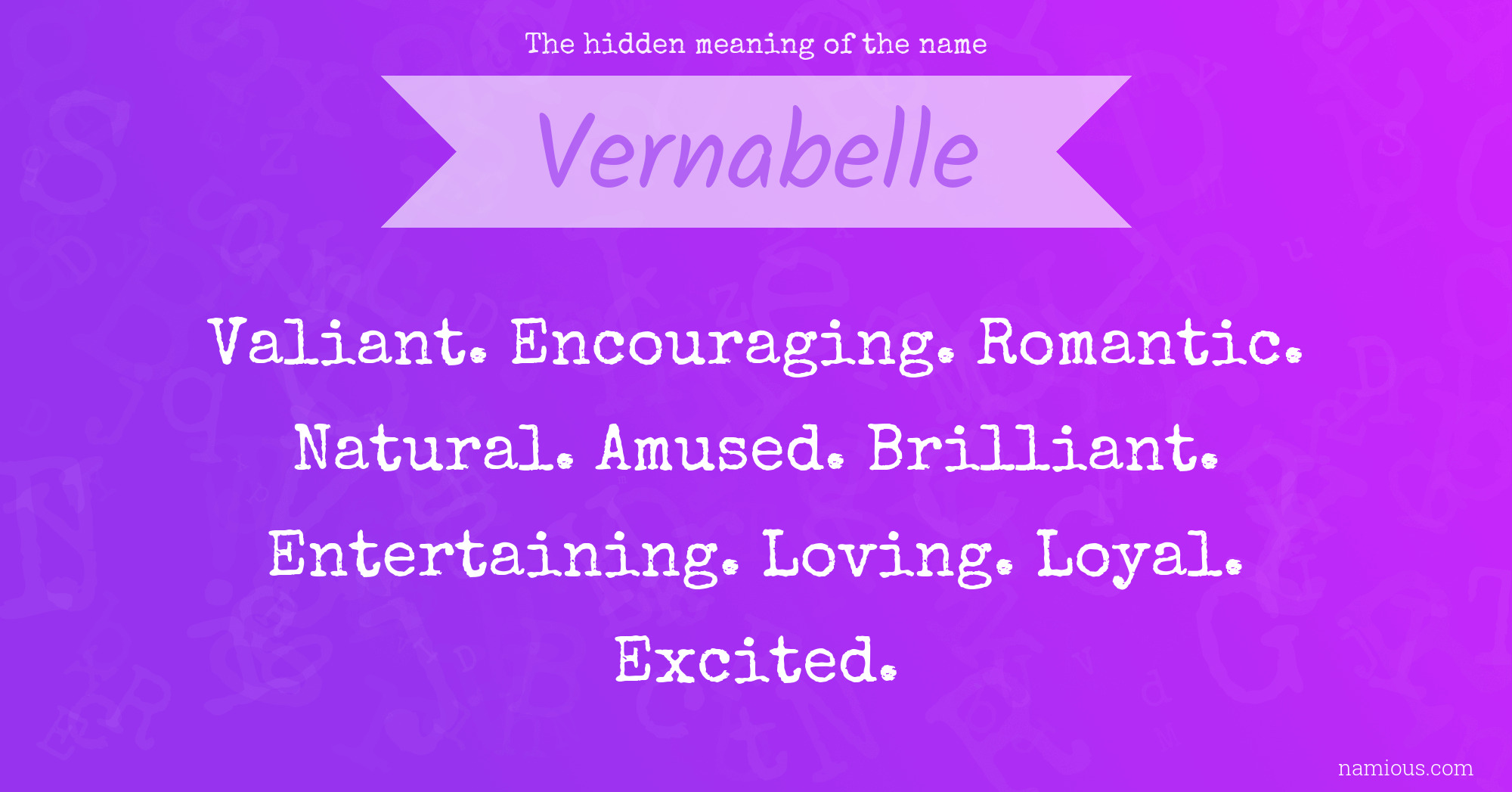 The hidden meaning of the name Vernabelle