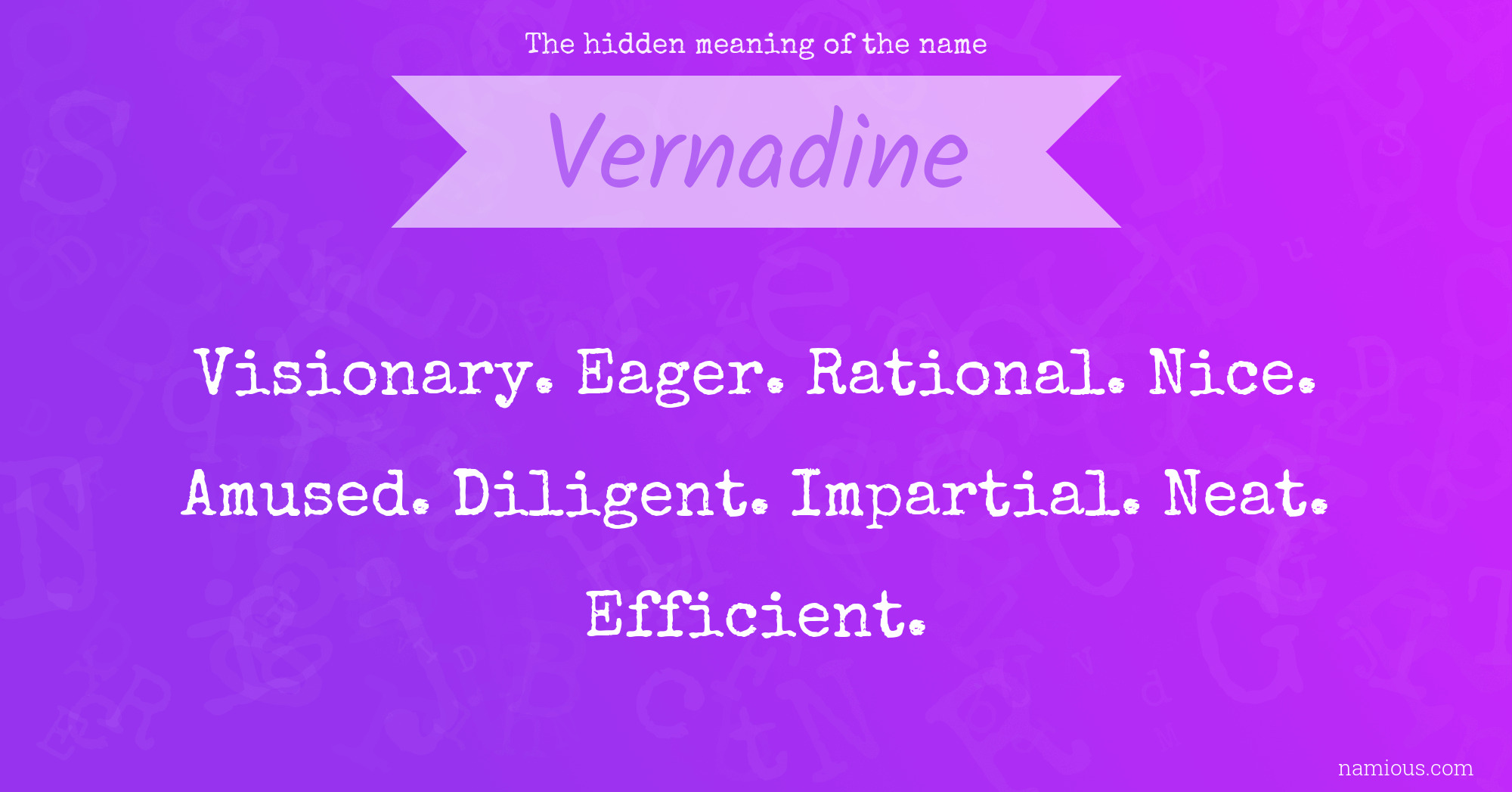 The hidden meaning of the name Vernadine