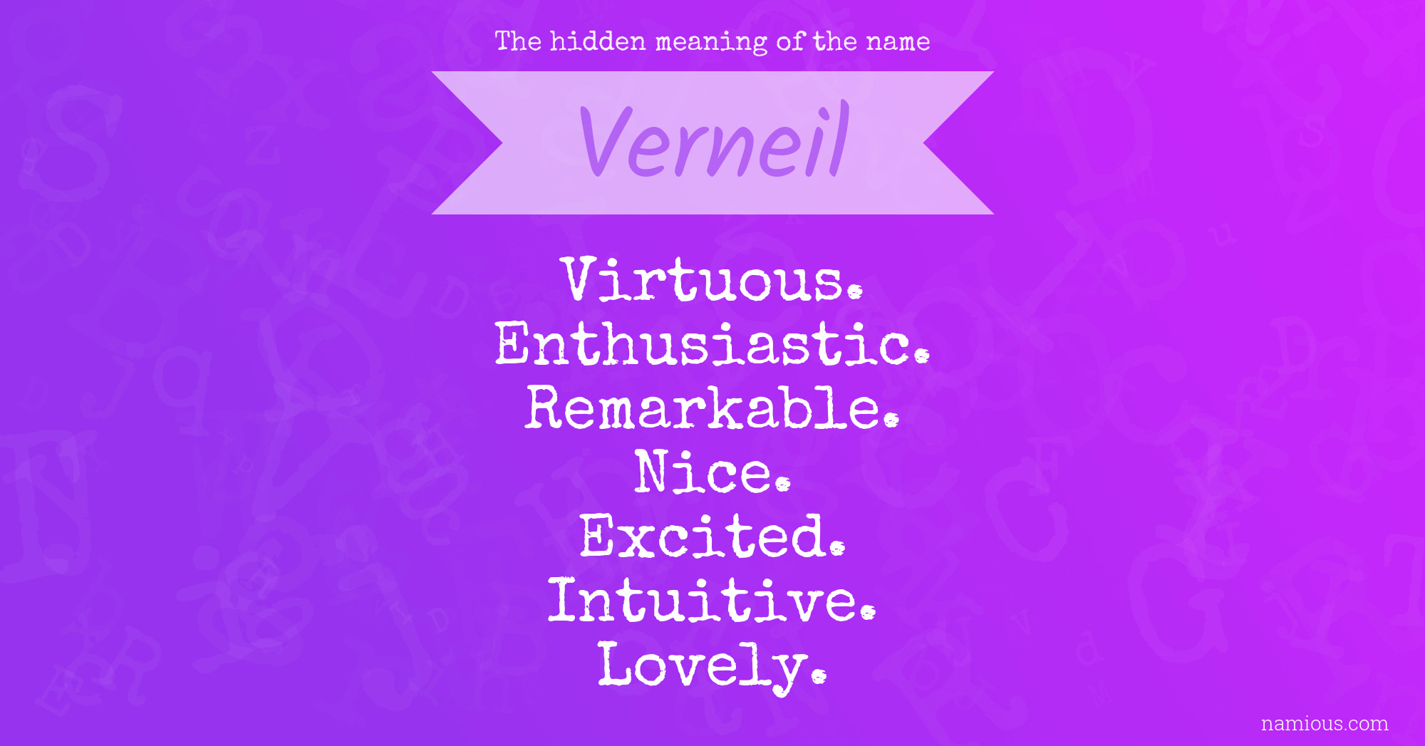 The hidden meaning of the name Verneil