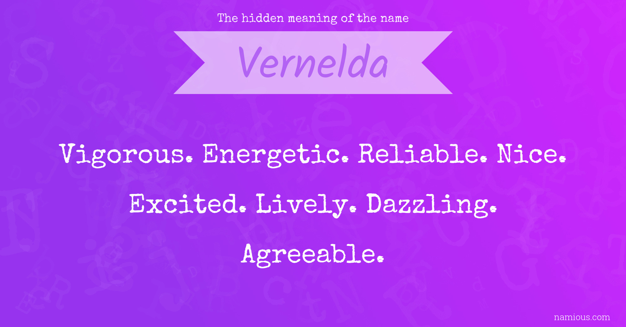 The hidden meaning of the name Vernelda