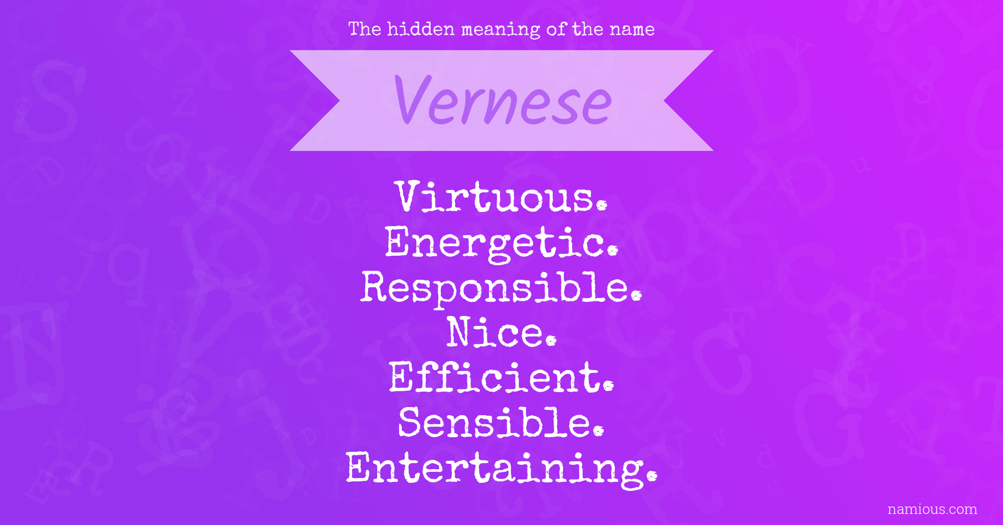 The hidden meaning of the name Vernese