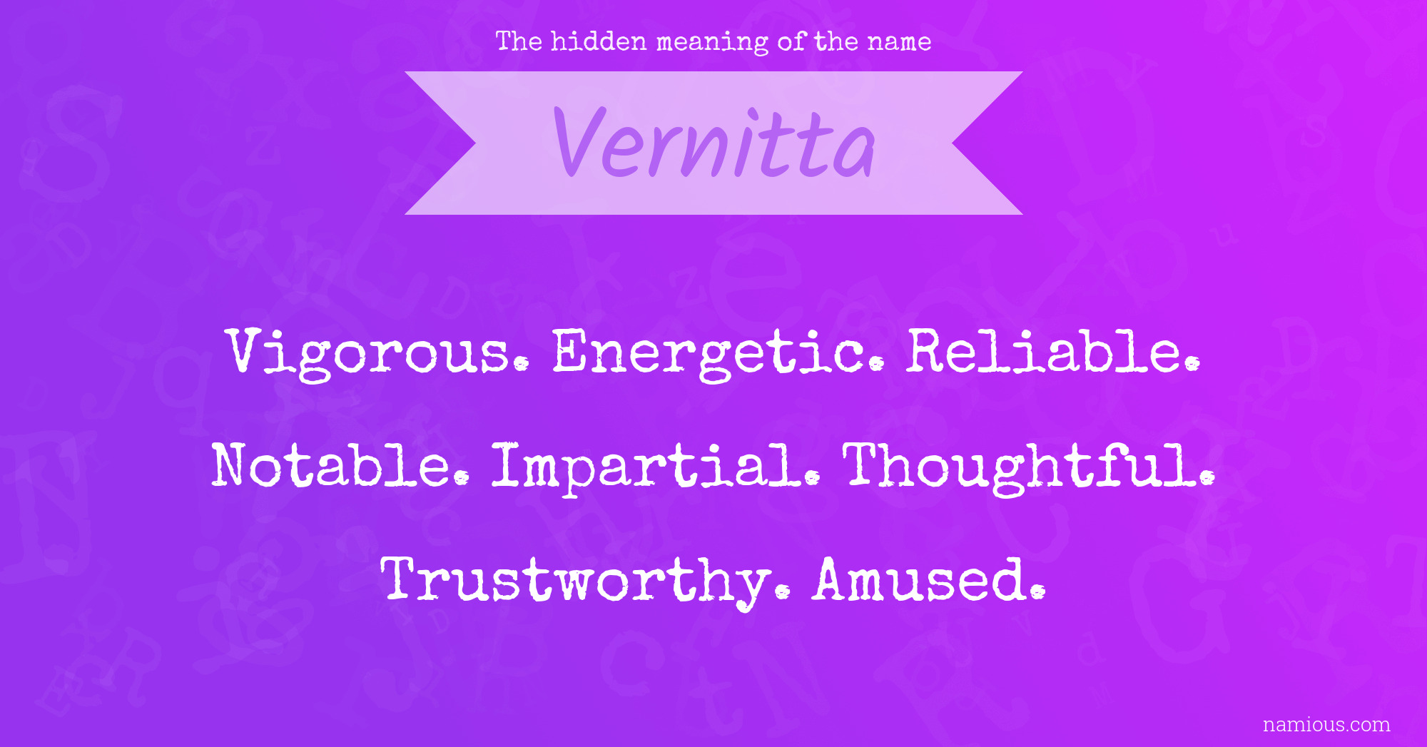 The hidden meaning of the name Vernitta