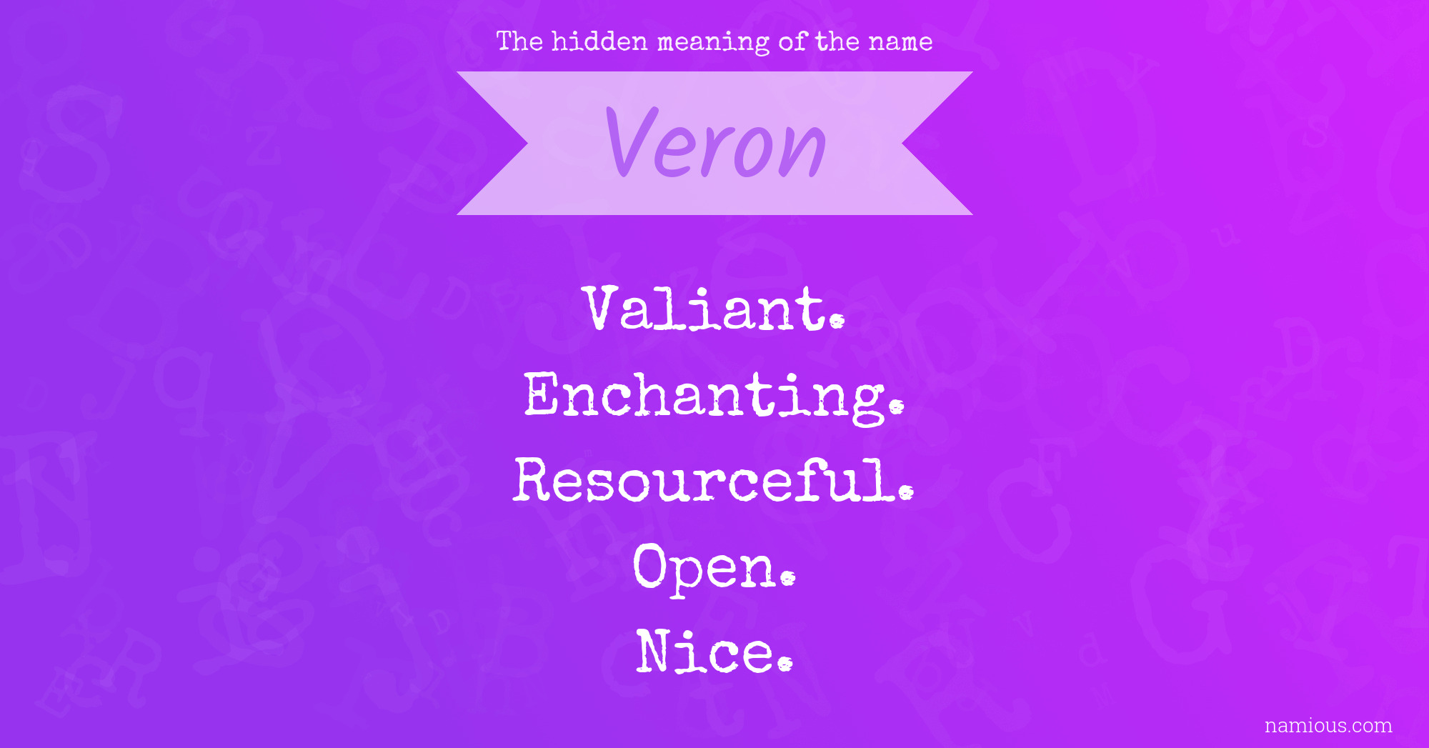 The hidden meaning of the name Veron