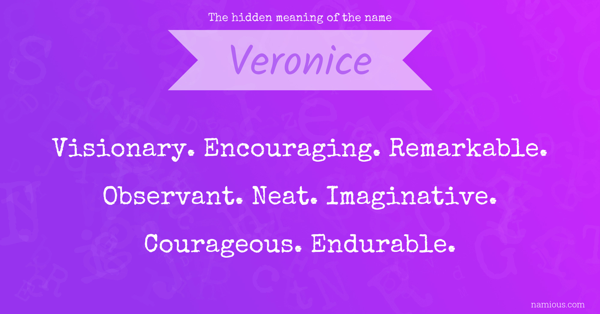 The hidden meaning of the name Veronice