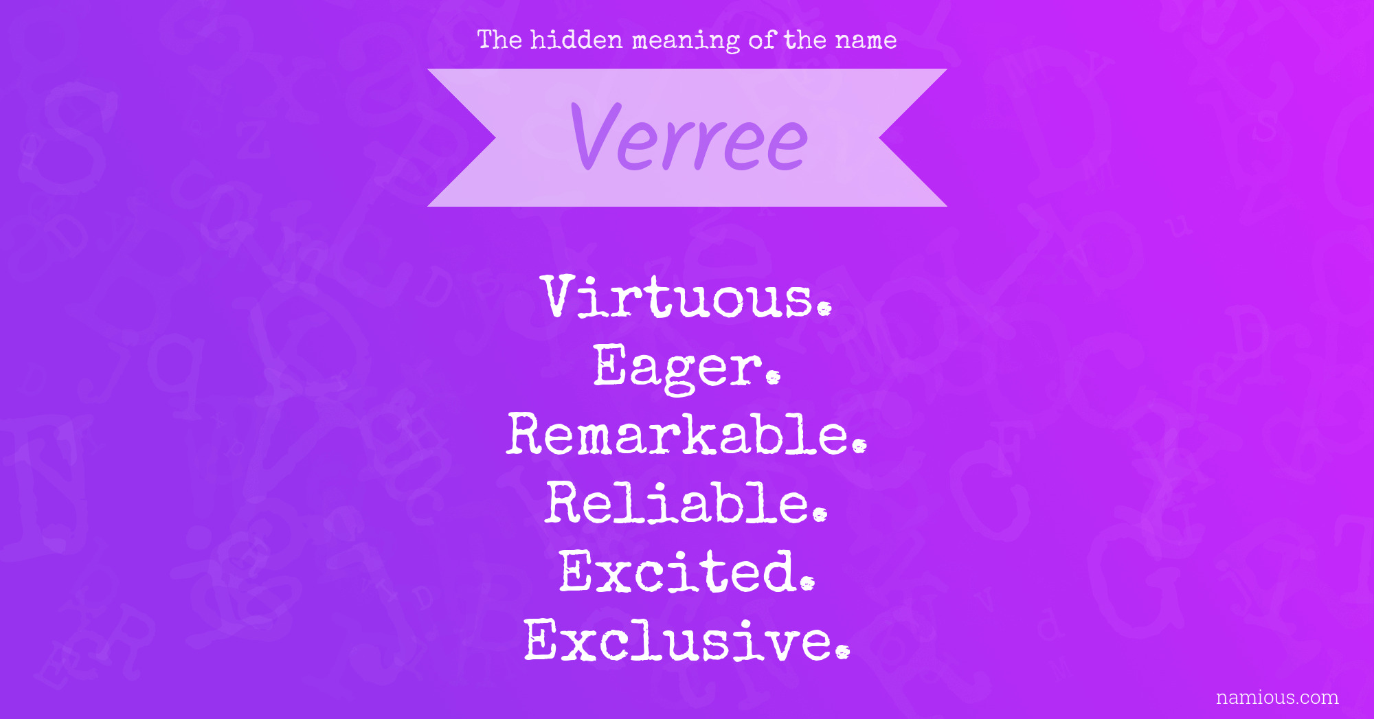 The hidden meaning of the name Verree