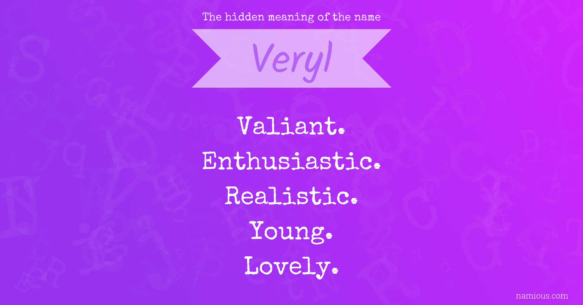 The hidden meaning of the name Veryl