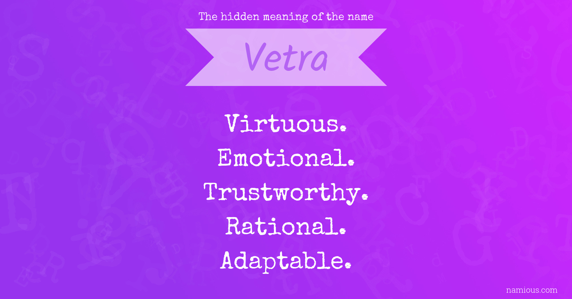 The hidden meaning of the name Vetra