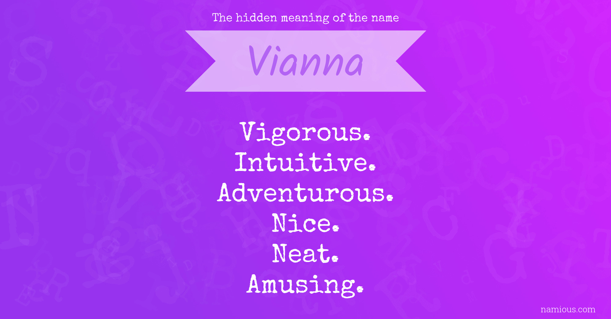 The hidden meaning of the name Vianna