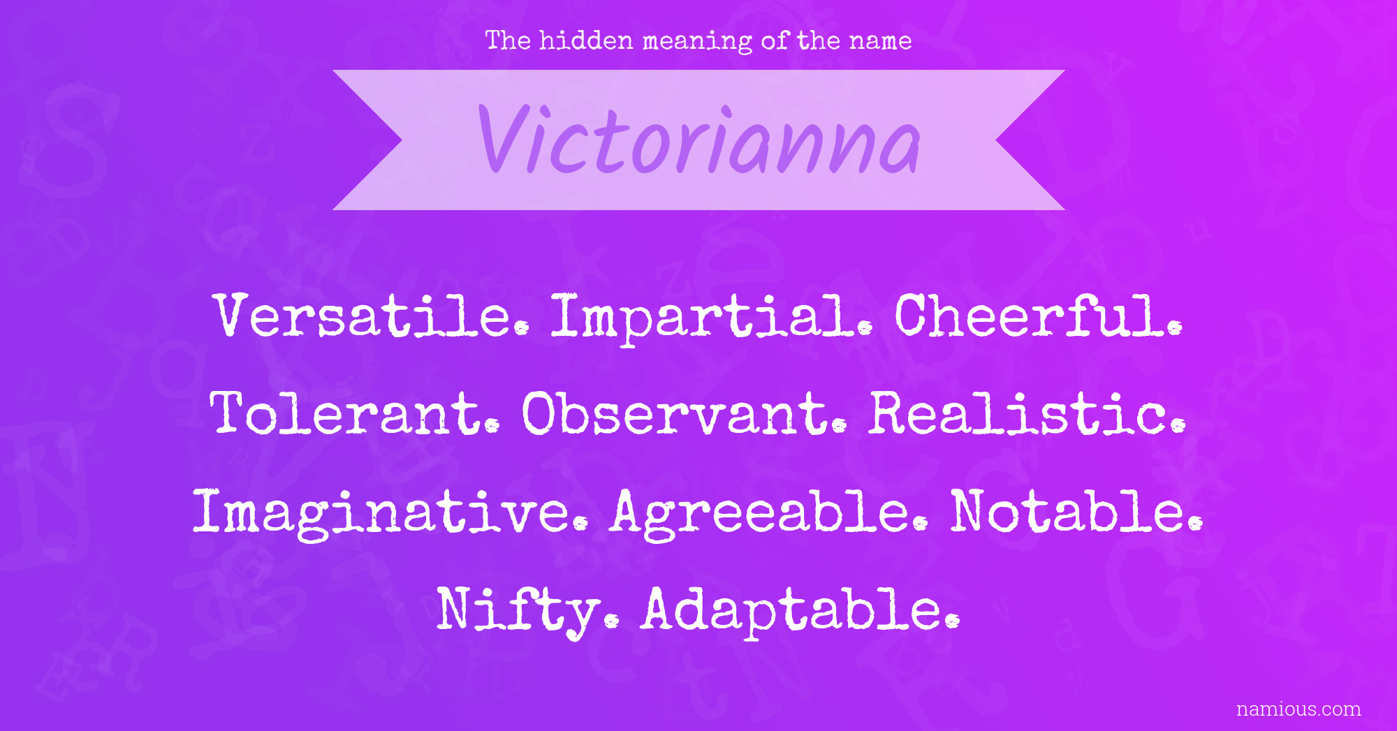 The hidden meaning of the name Victorianna