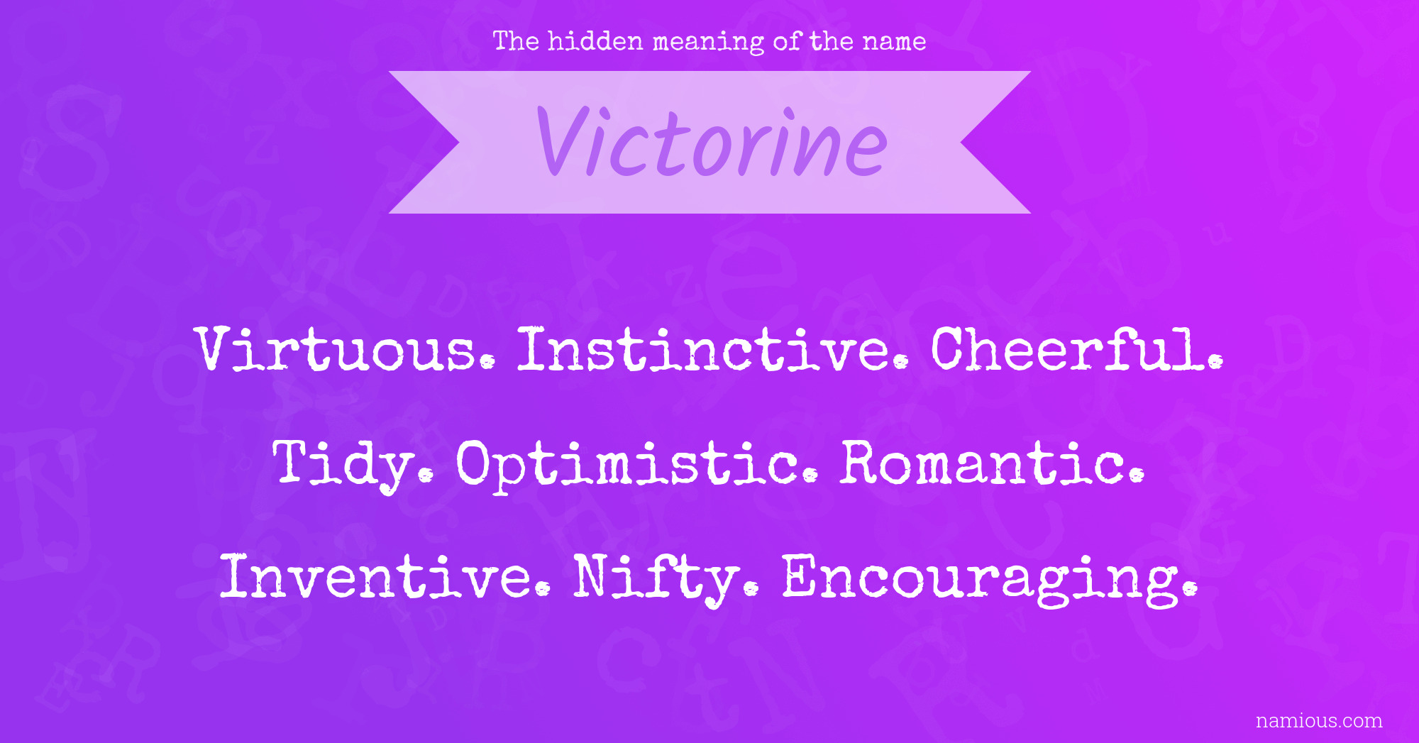 The hidden meaning of the name Victorine