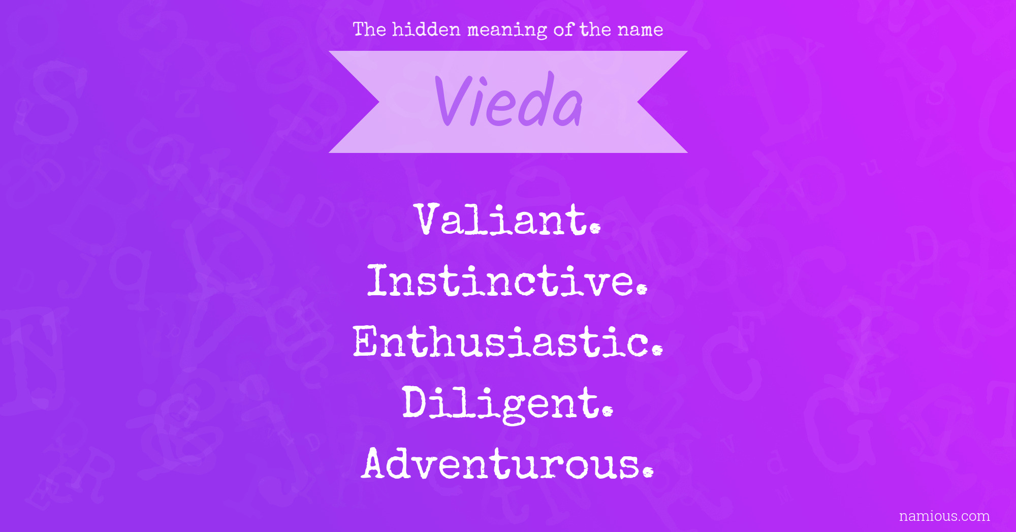 The hidden meaning of the name Vieda