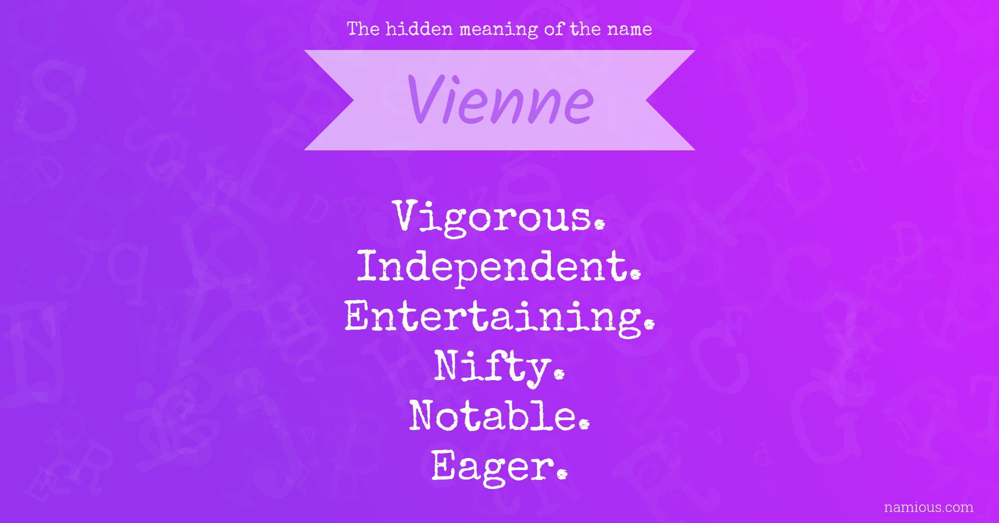 The hidden meaning of the name Vienne