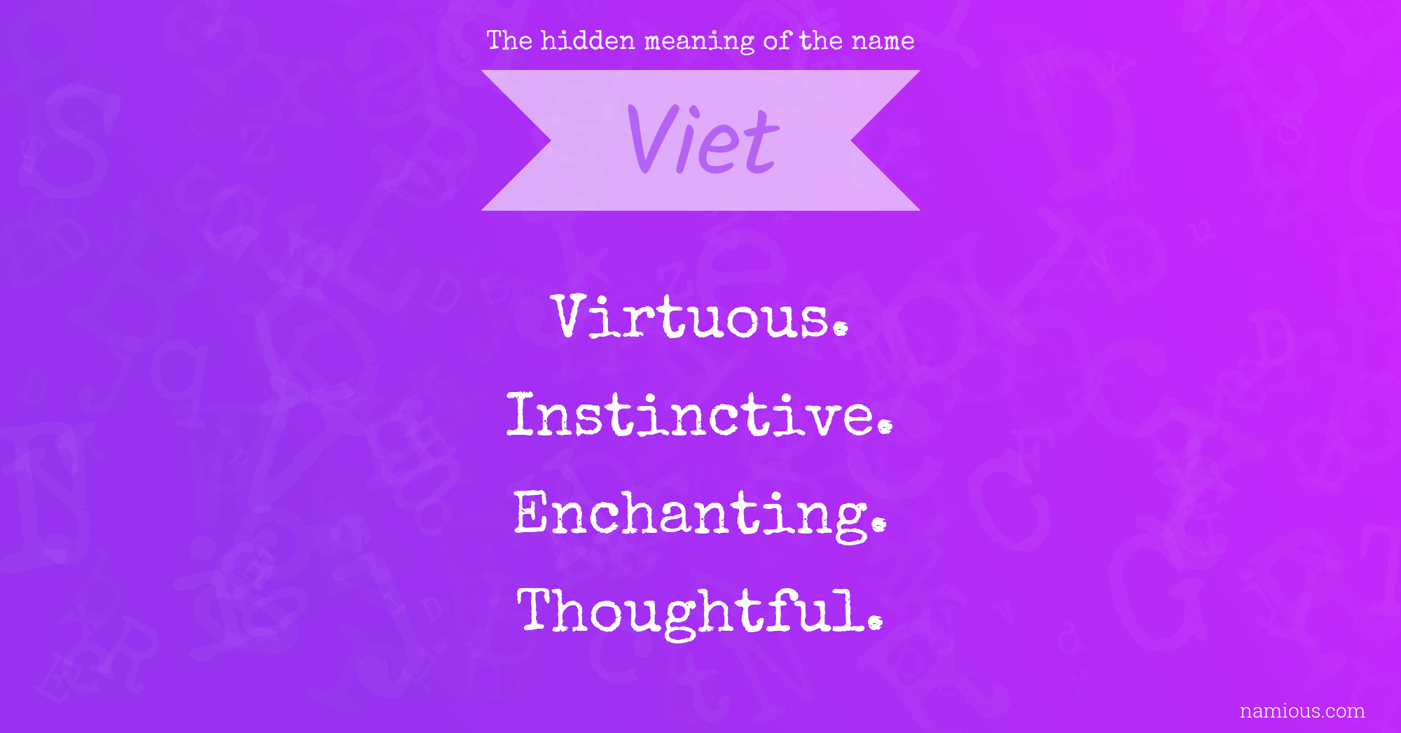 The hidden meaning of the name Viet