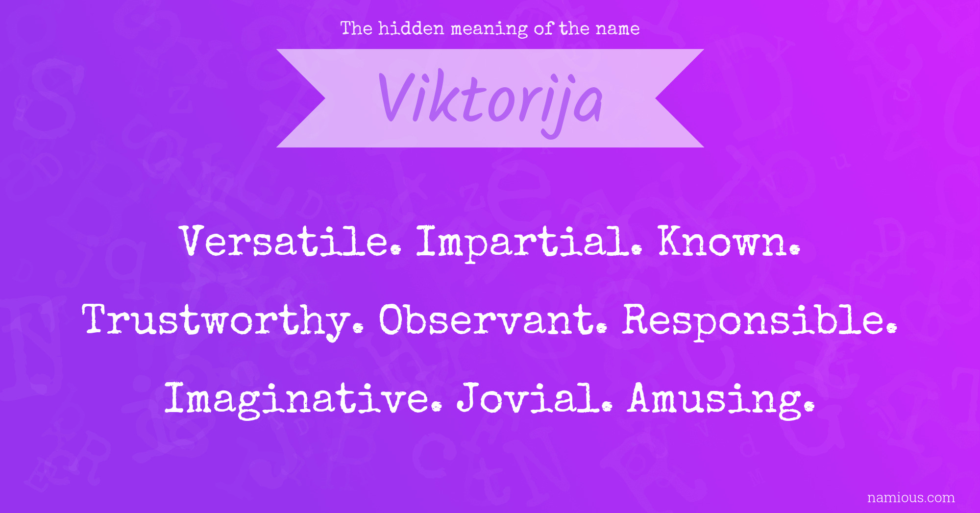 The hidden meaning of the name Viktorija