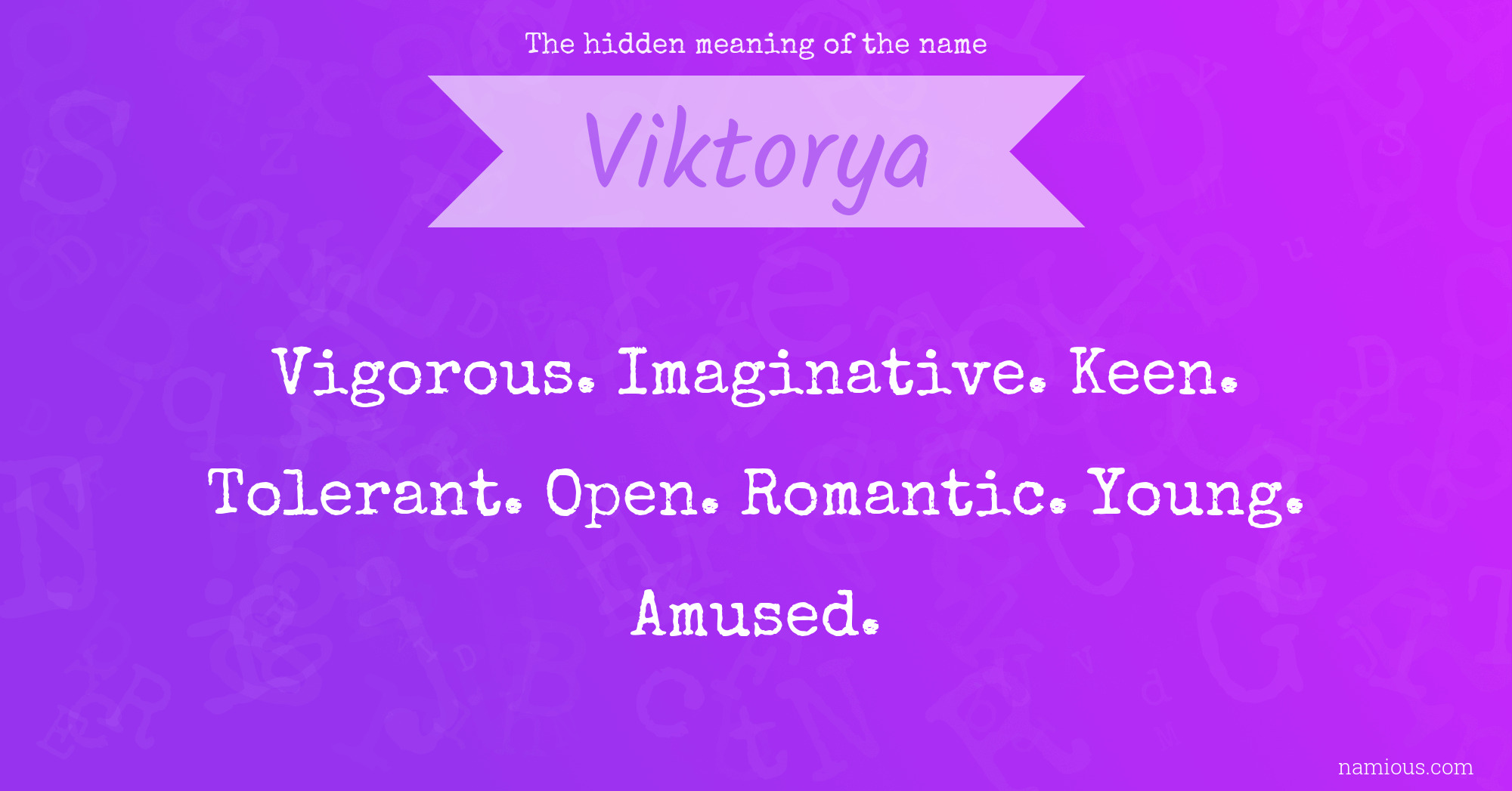 The hidden meaning of the name Viktorya