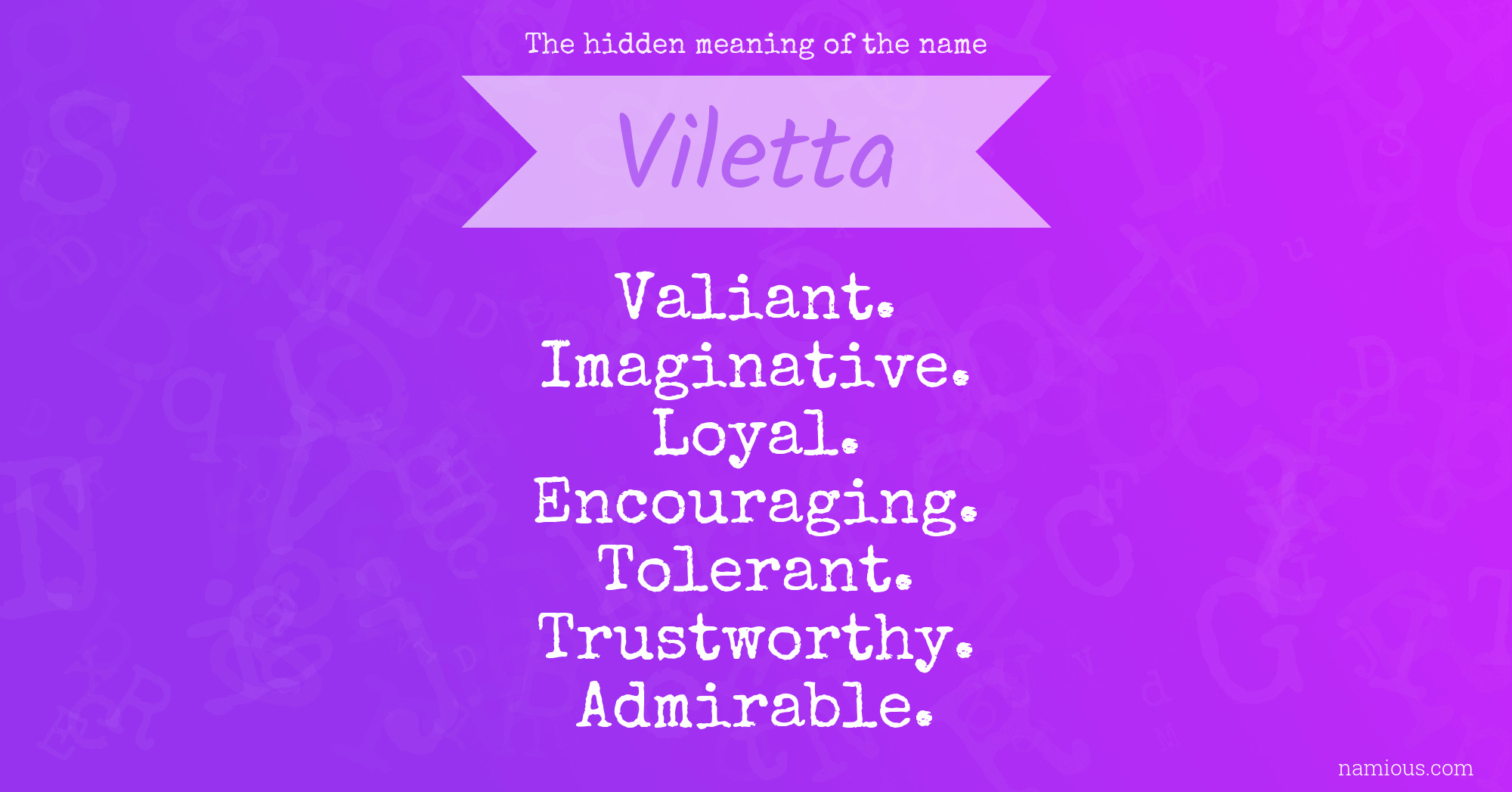 The hidden meaning of the name Viletta