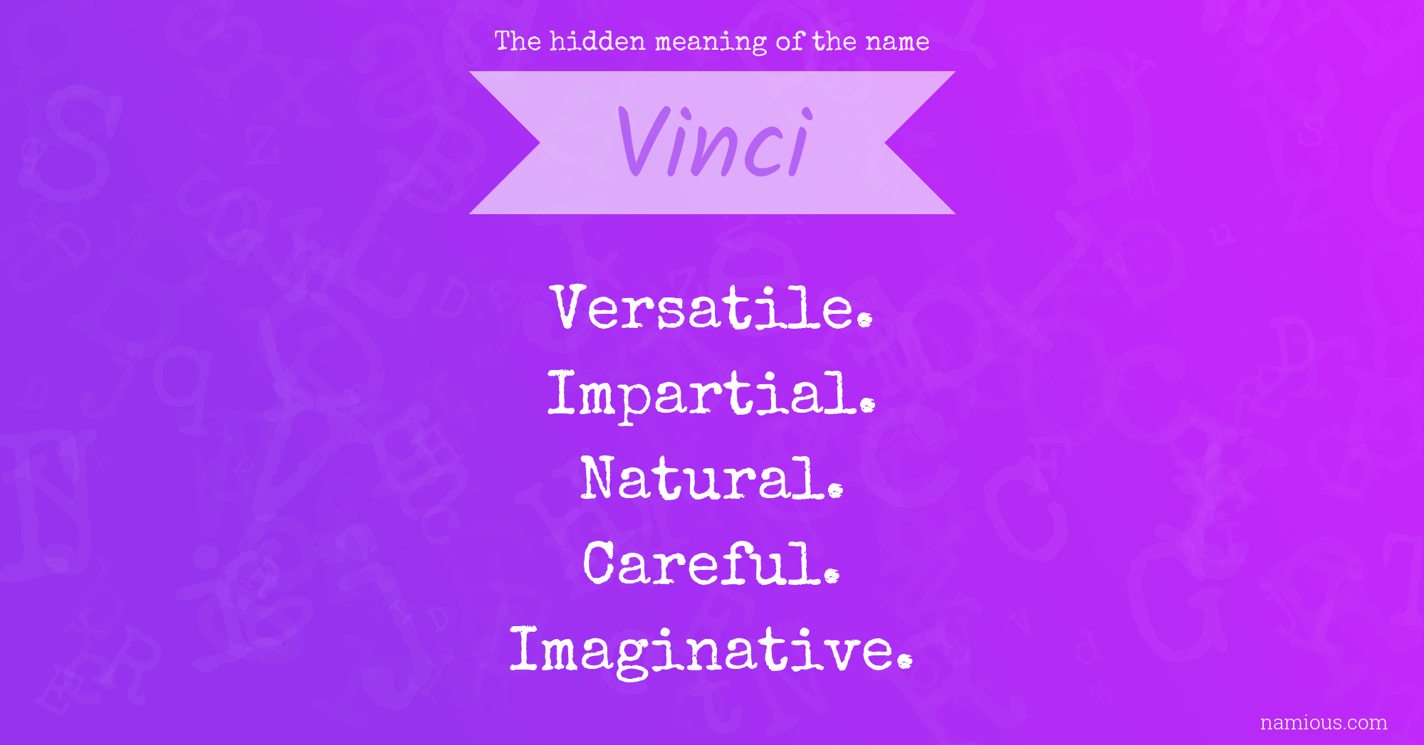 The hidden meaning of the name Vinci