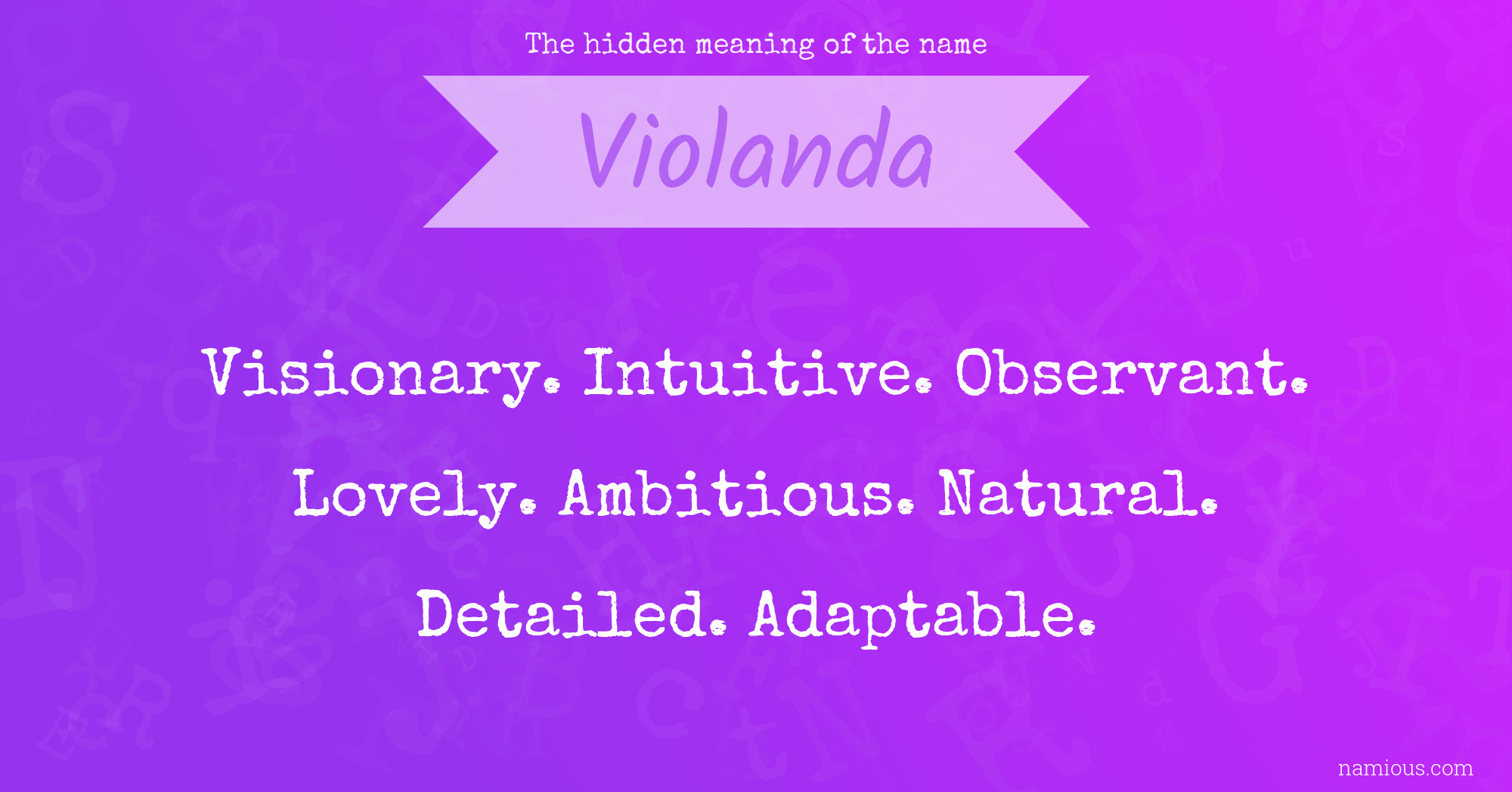 The hidden meaning of the name Violanda