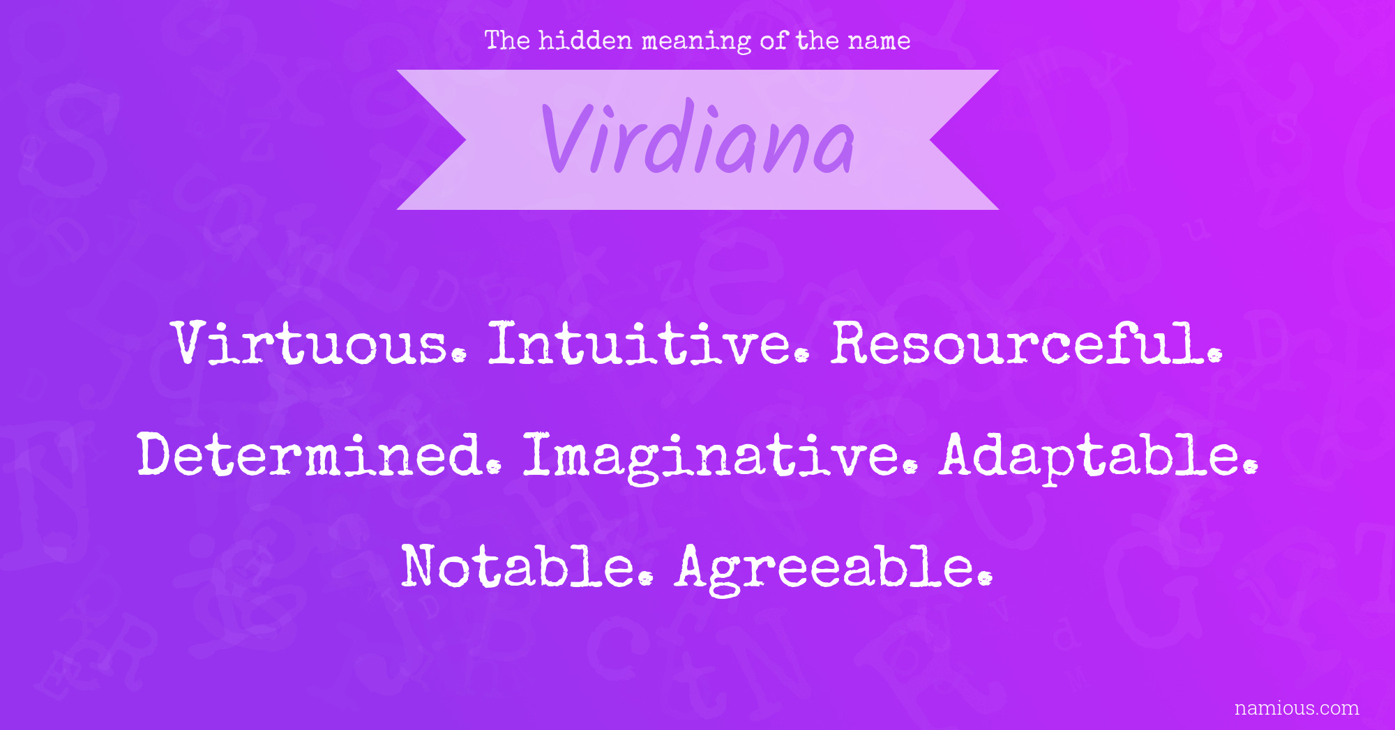 The hidden meaning of the name Virdiana