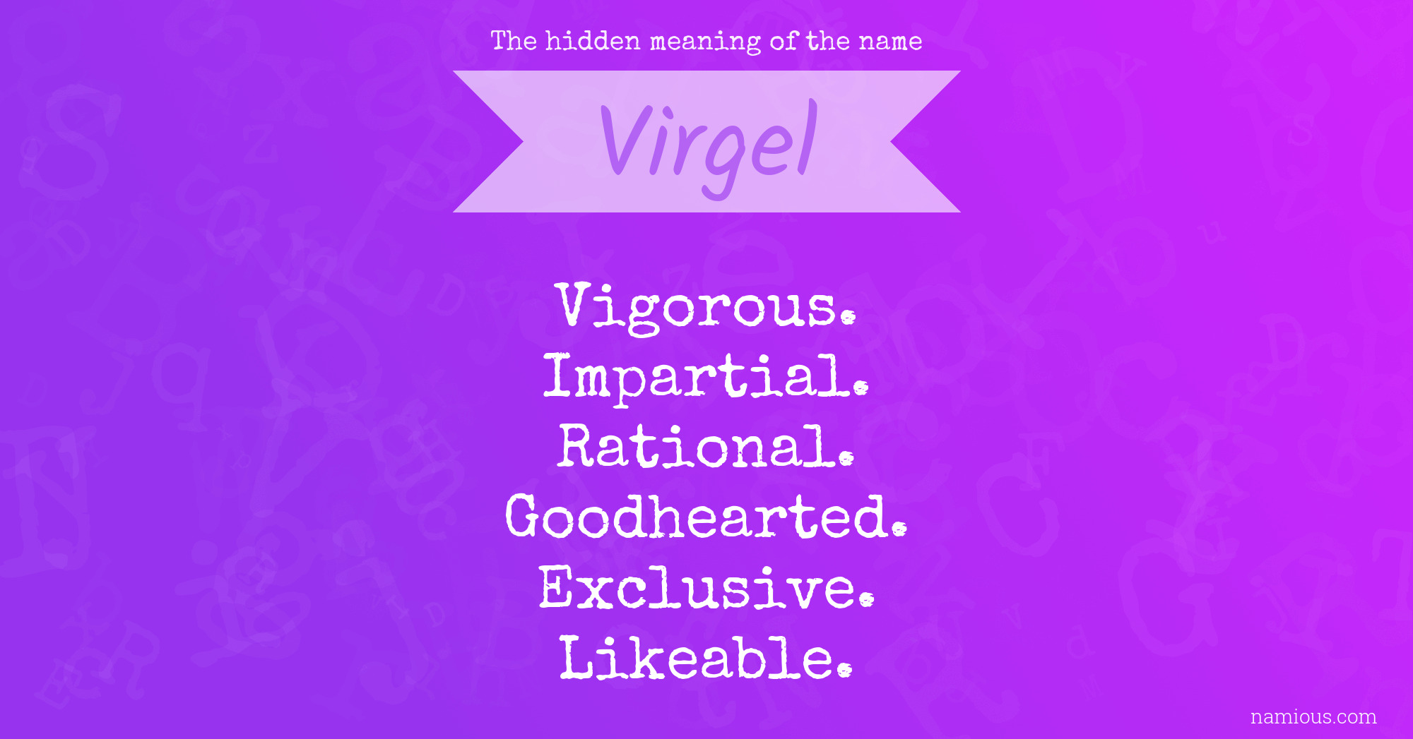 The hidden meaning of the name Virgel