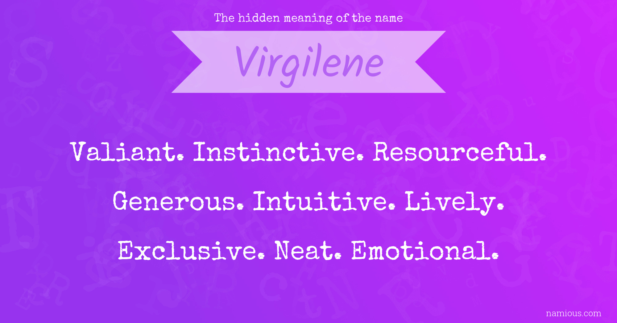 The hidden meaning of the name Virgilene