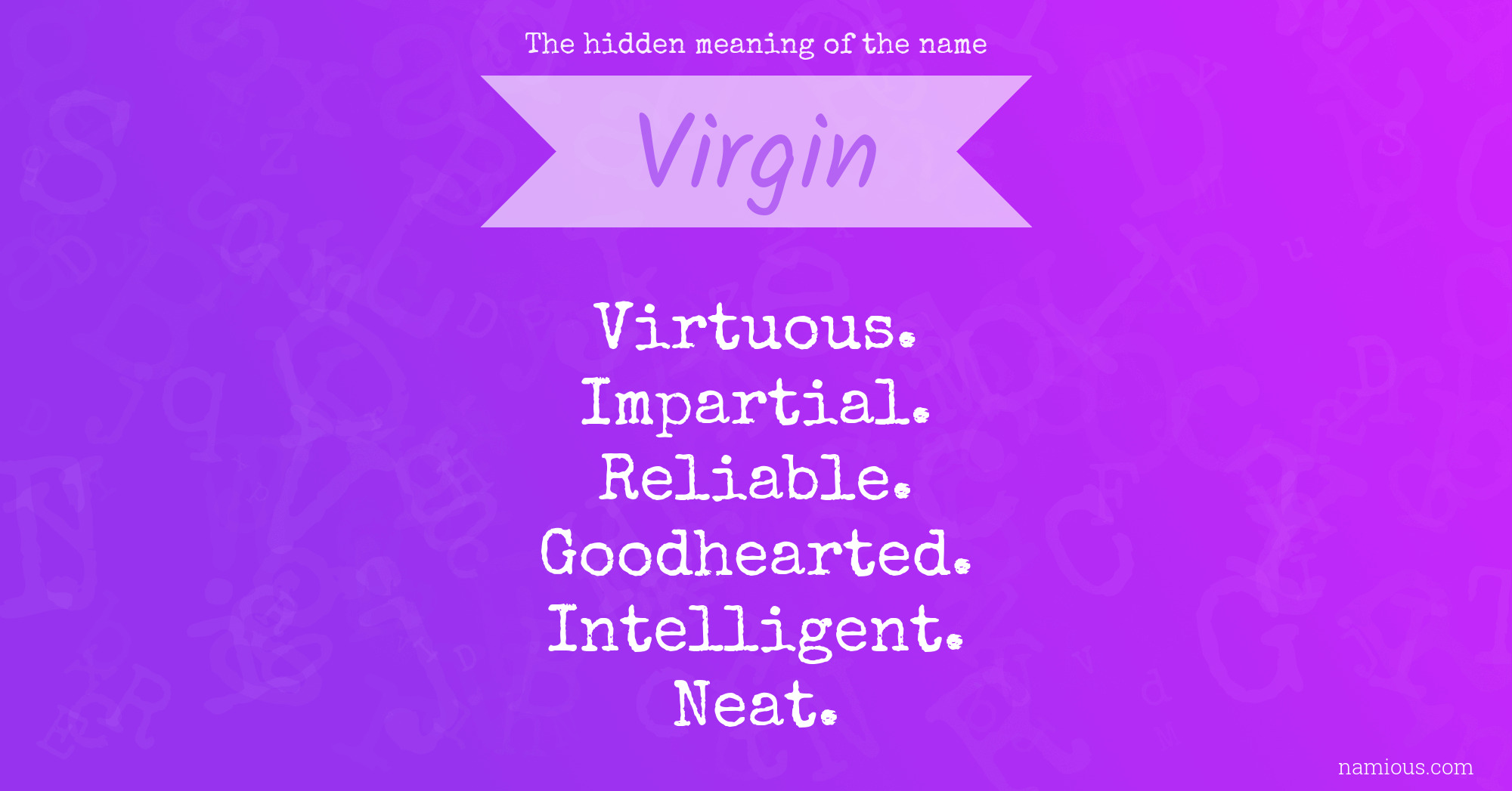 The hidden meaning of the name Virgin